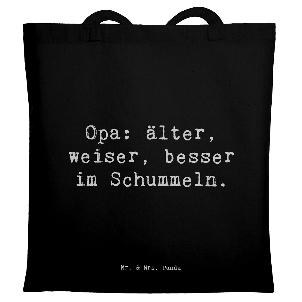 Tragetasche Spruch Opa Weisheit Beuteltasche, Beutel, Einkaufstasche, Jutebeutel, Stoffbeutel, Tasche, Shopper, Umhängetasche, Strandtasche, Schultertasche, Stofftasche, Tragetasche, Badetasche, Jutetasche, Einkaufstüte, Laptoptasche, Familie, Vatertag, Muttertag, Bruder, Schwester, Mama, Papa, Oma, Opa