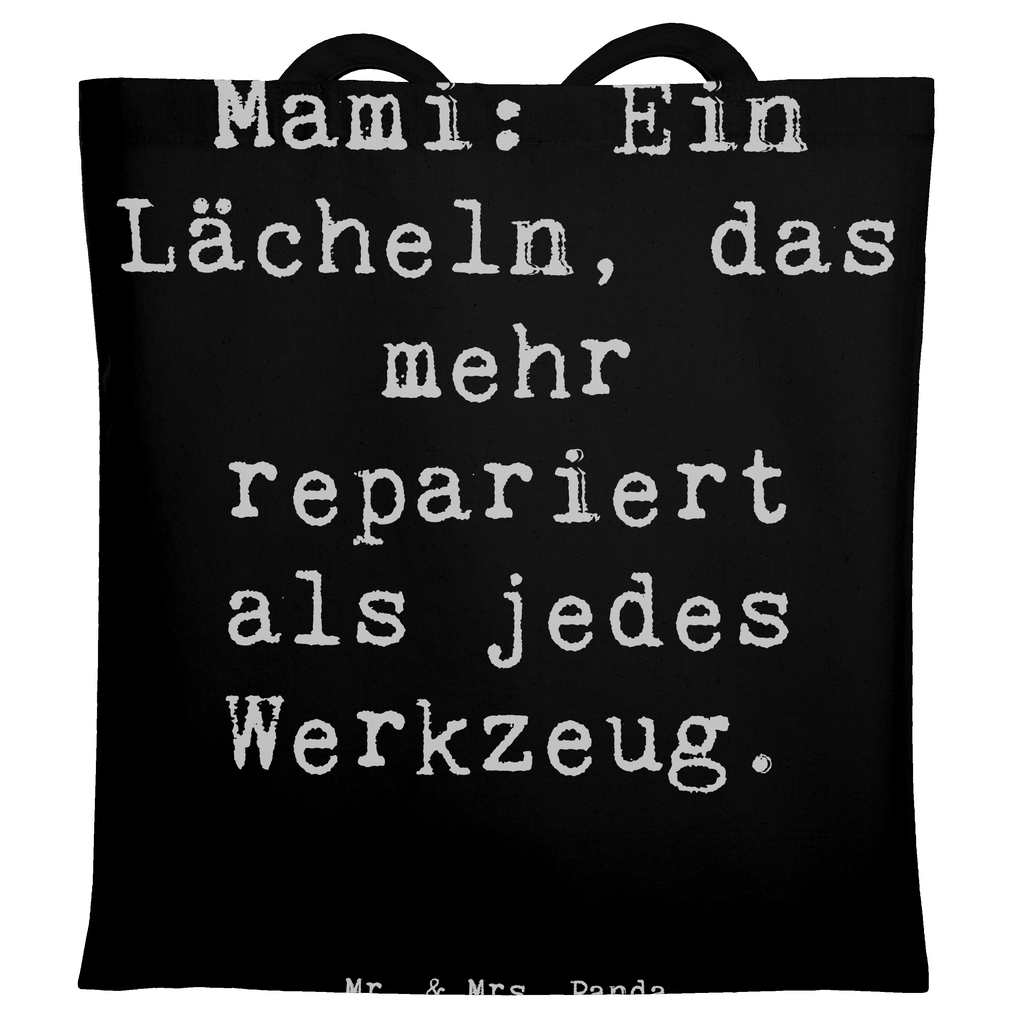 Tragetasche Spruch Mami Lächeln Beuteltasche, Beutel, Einkaufstasche, Jutebeutel, Stoffbeutel, Tasche, Shopper, Umhängetasche, Strandtasche, Schultertasche, Stofftasche, Tragetasche, Badetasche, Jutetasche, Einkaufstüte, Laptoptasche, Familie, Vatertag, Muttertag, Bruder, Schwester, Mama, Papa, Oma, Opa