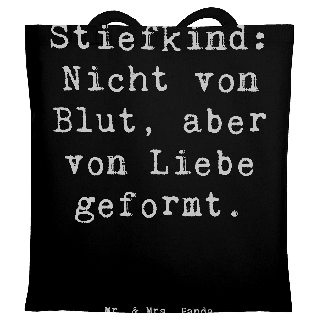 Tragetasche Spruch Stiefkind von Liebe Beuteltasche, Beutel, Einkaufstasche, Jutebeutel, Stoffbeutel, Tasche, Shopper, Umhängetasche, Strandtasche, Schultertasche, Stofftasche, Tragetasche, Badetasche, Jutetasche, Einkaufstüte, Laptoptasche, Familie, Vatertag, Muttertag, Bruder, Schwester, Mama, Papa, Oma, Opa