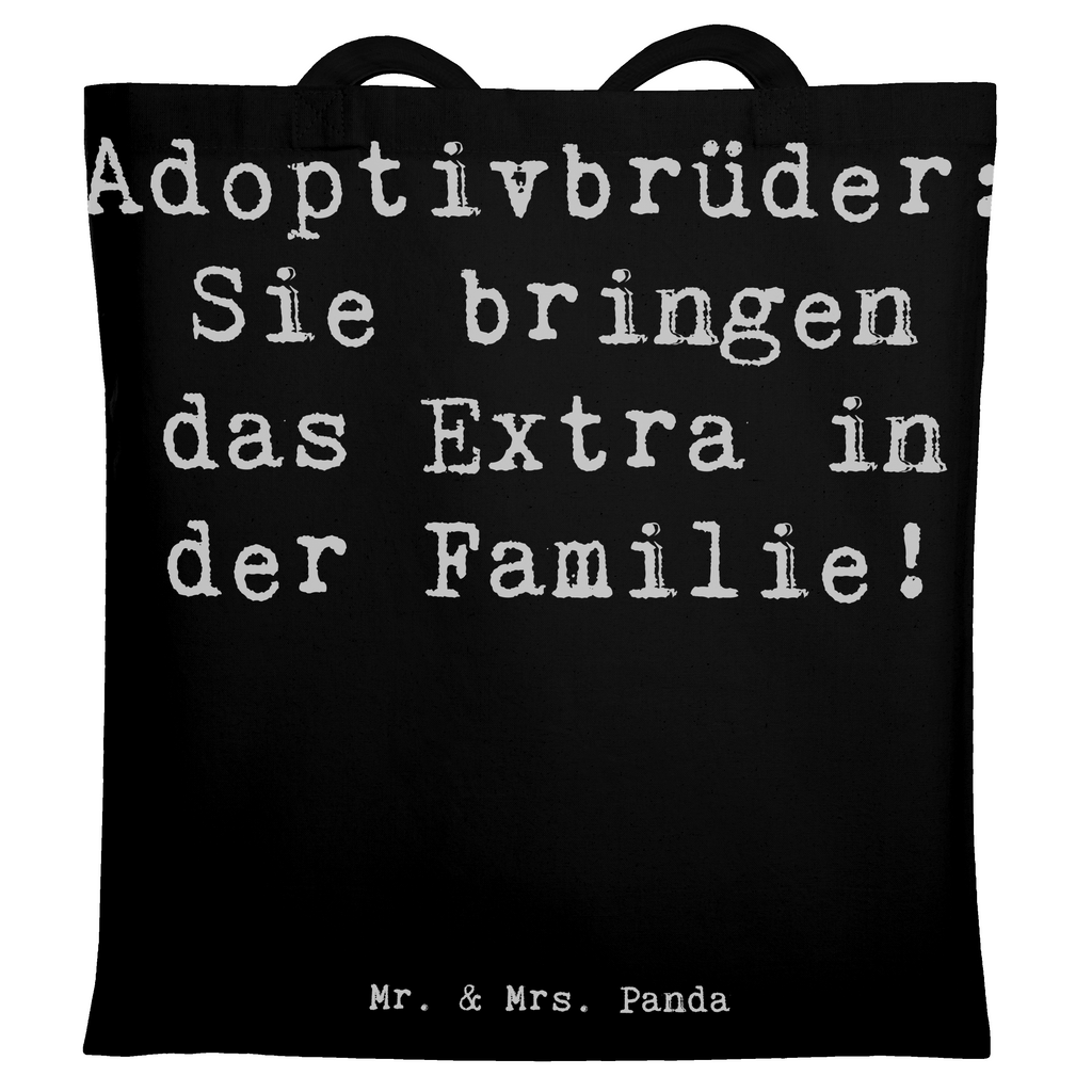 Tragetasche Spruch Adoptivbrüder Extra Beuteltasche, Beutel, Einkaufstasche, Jutebeutel, Stoffbeutel, Tasche, Shopper, Umhängetasche, Strandtasche, Schultertasche, Stofftasche, Tragetasche, Badetasche, Jutetasche, Einkaufstüte, Laptoptasche, Familie, Vatertag, Muttertag, Bruder, Schwester, Mama, Papa, Oma, Opa