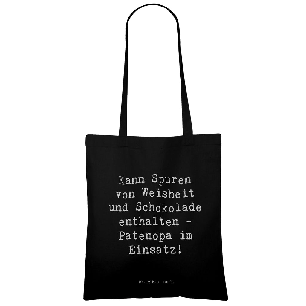 Tragetasche Spruch Patenopa und Weisheit Beuteltasche, Beutel, Einkaufstasche, Jutebeutel, Stoffbeutel, Tasche, Shopper, Umhängetasche, Strandtasche, Schultertasche, Stofftasche, Tragetasche, Badetasche, Jutetasche, Einkaufstüte, Laptoptasche, Familie, Vatertag, Muttertag, Bruder, Schwester, Mama, Papa, Oma, Opa