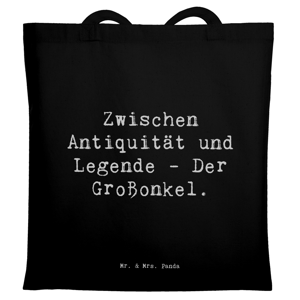 Tragetasche Spruch Zwischen Antiquität und Legende - Der Großonkel. Beuteltasche, Beutel, Einkaufstasche, Jutebeutel, Stoffbeutel, Tasche, Shopper, Umhängetasche, Strandtasche, Schultertasche, Stofftasche, Tragetasche, Badetasche, Jutetasche, Einkaufstüte, Laptoptasche, Familie, Vatertag, Muttertag, Bruder, Schwester, Mama, Papa, Oma, Opa