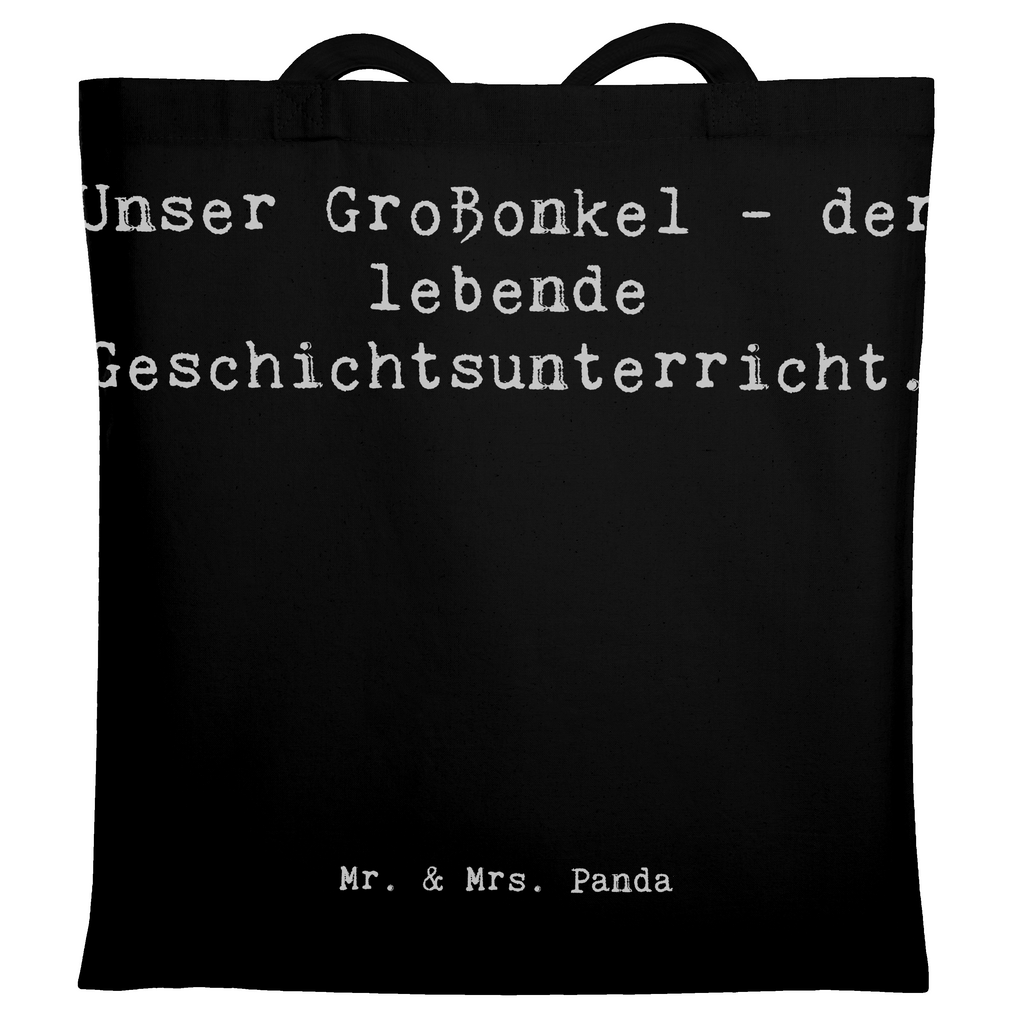 Tragetasche Spruch Großonkel Geschichtsunterricht Beuteltasche, Beutel, Einkaufstasche, Jutebeutel, Stoffbeutel, Tasche, Shopper, Umhängetasche, Strandtasche, Schultertasche, Stofftasche, Tragetasche, Badetasche, Jutetasche, Einkaufstüte, Laptoptasche, Familie, Vatertag, Muttertag, Bruder, Schwester, Mama, Papa, Oma, Opa