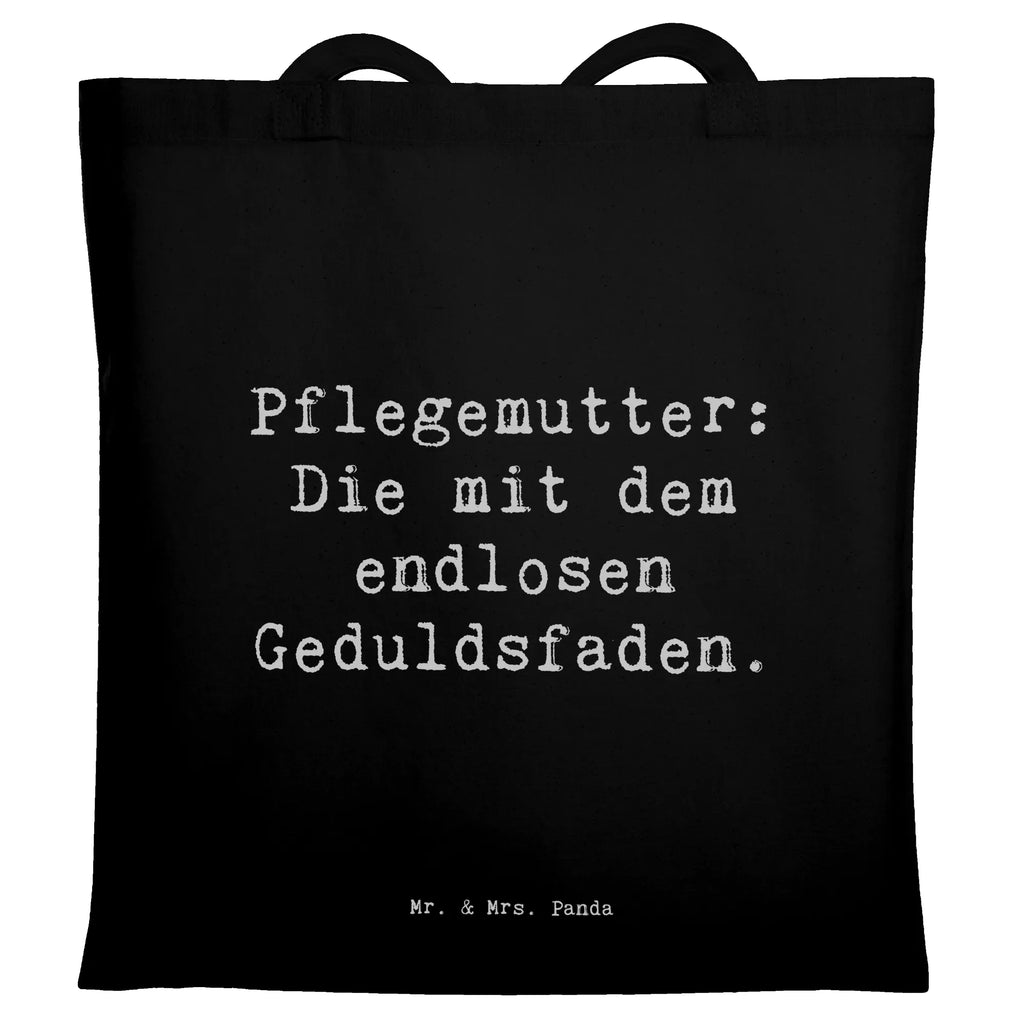 Tragetasche Spruch Pflegemutter: Die mit dem endlosen Geduldsfaden. Beuteltasche, Beutel, Einkaufstasche, Jutebeutel, Stoffbeutel, Tasche, Shopper, Umhängetasche, Strandtasche, Schultertasche, Stofftasche, Tragetasche, Badetasche, Jutetasche, Einkaufstüte, Laptoptasche, Familie, Vatertag, Muttertag, Bruder, Schwester, Mama, Papa, Oma, Opa