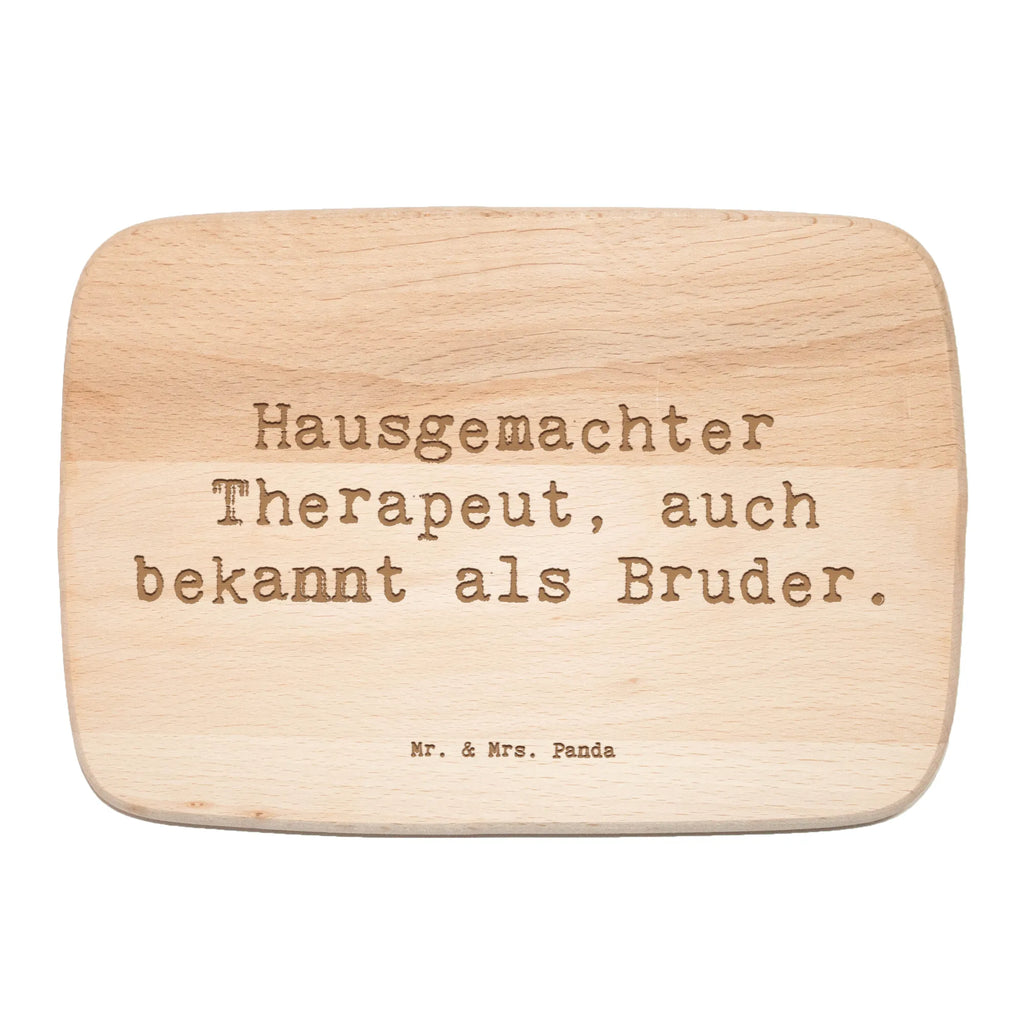 Frühstücksbrett Spruch Bruder Therapeut Frühstücksbrett, Holzbrett, Schneidebrett, Schneidebrett Holz, Frühstücksbrettchen, Küchenbrett, Familie, Vatertag, Muttertag, Bruder, Schwester, Mama, Papa, Oma, Opa