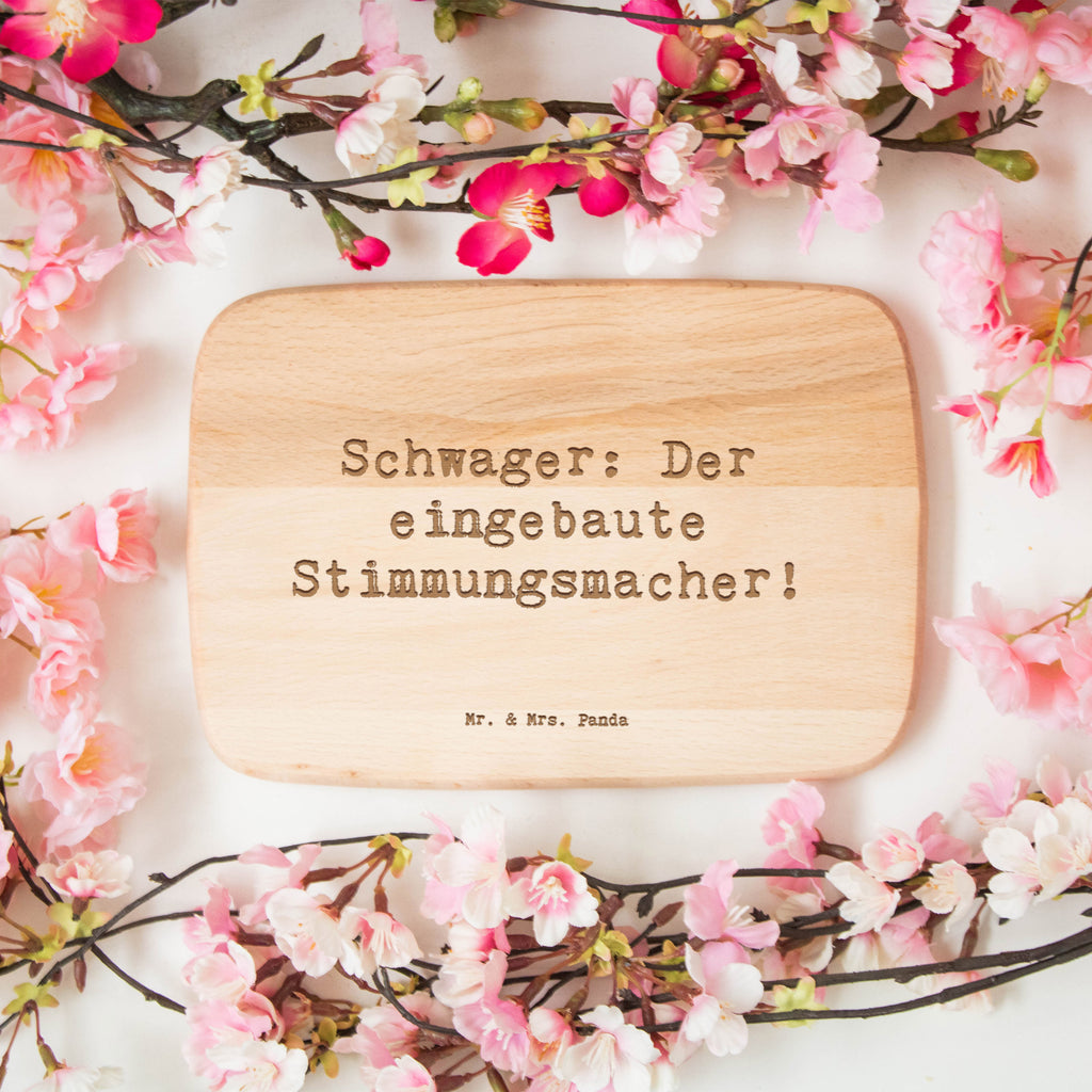 Frühstücksbrett Spruch Schwager: Der eingebaute Stimmungsmacher! Frühstücksbrett, Holzbrett, Schneidebrett, Schneidebrett Holz, Frühstücksbrettchen, Küchenbrett, Familie, Vatertag, Muttertag, Bruder, Schwester, Mama, Papa, Oma, Opa