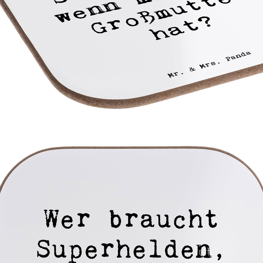 Untersetzer Wer braucht Superhelden, wenn man eine Großmutter hat? Untersetzer, Bierdeckel, Glasuntersetzer, Untersetzer Gläser, Getränkeuntersetzer, Familie, Vatertag, Muttertag, Bruder, Schwester, Mama, Papa, Oma, Opa