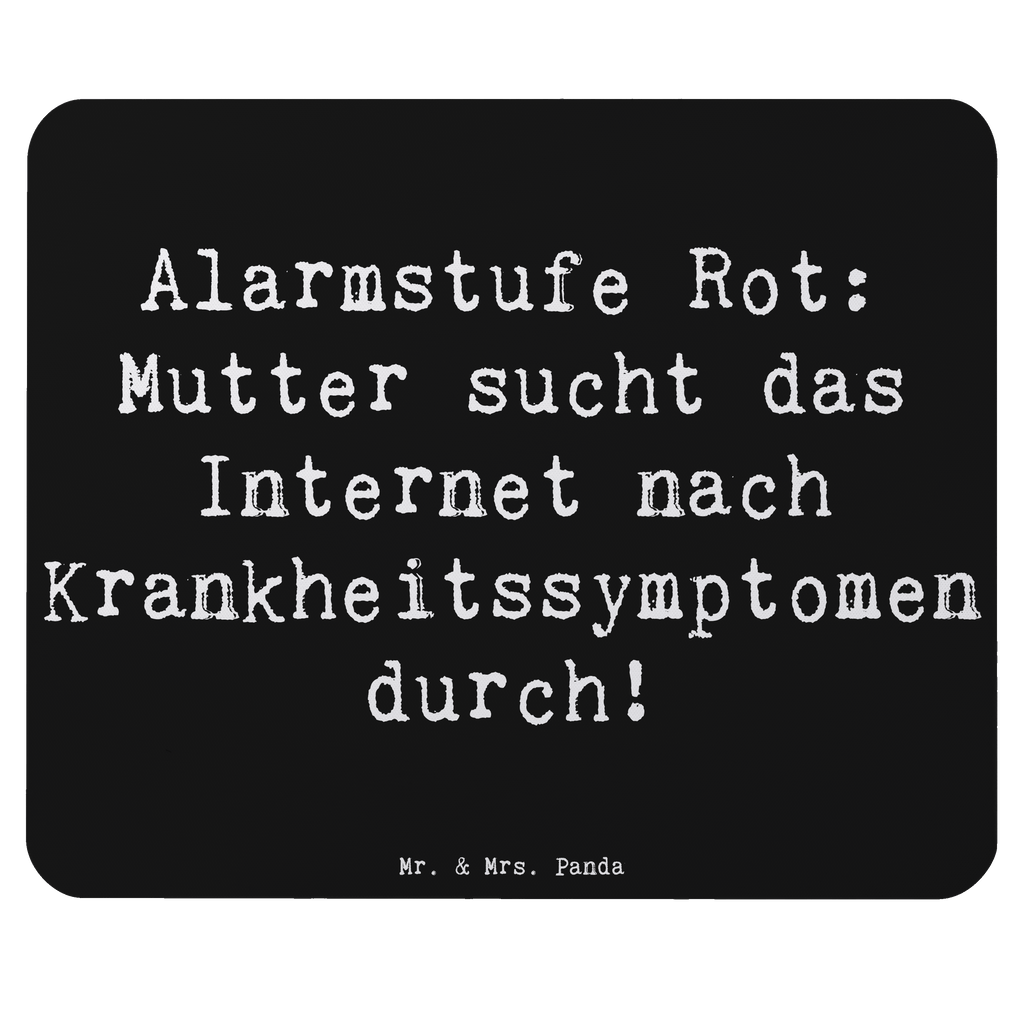 Mauspad Spruch Alarmstufe Rot: Mutter sucht das Internet nach Krankheitssymptomen durch! Mousepad, Computer zubehör, Büroausstattung, PC Zubehör, Arbeitszimmer, Mauspad, Einzigartiges Mauspad, Designer Mauspad, Mausunterlage, Mauspad Büro, Familie, Vatertag, Muttertag, Bruder, Schwester, Mama, Papa, Oma, Opa