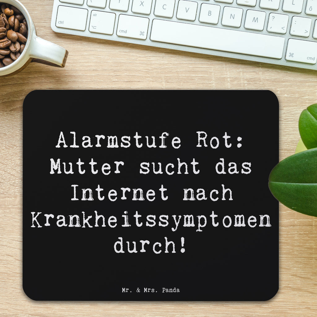 Mauspad Spruch Alarmstufe Rot: Mutter sucht das Internet nach Krankheitssymptomen durch! Mousepad, Computer zubehör, Büroausstattung, PC Zubehör, Arbeitszimmer, Mauspad, Einzigartiges Mauspad, Designer Mauspad, Mausunterlage, Mauspad Büro, Familie, Vatertag, Muttertag, Bruder, Schwester, Mama, Papa, Oma, Opa