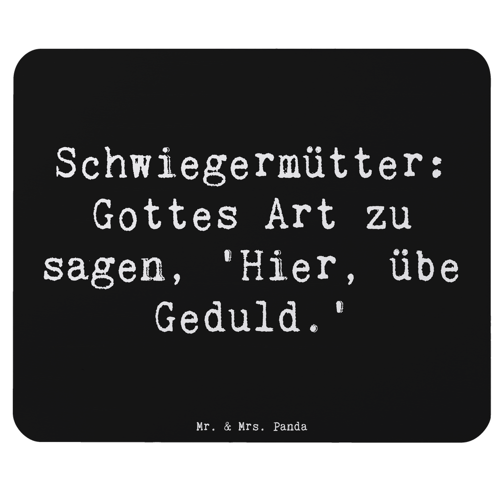 Mauspad Spruch Schwiegermutter Geduld Mousepad, Computer zubehör, Büroausstattung, PC Zubehör, Arbeitszimmer, Mauspad, Einzigartiges Mauspad, Designer Mauspad, Mausunterlage, Mauspad Büro, Familie, Vatertag, Muttertag, Bruder, Schwester, Mama, Papa, Oma, Opa