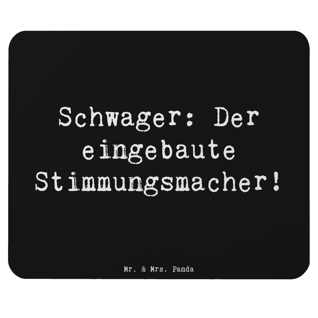 Mauspad Spruch Schwager: Der eingebaute Stimmungsmacher! Mousepad, Computer zubehör, Büroausstattung, PC Zubehör, Arbeitszimmer, Mauspad, Einzigartiges Mauspad, Designer Mauspad, Mausunterlage, Mauspad Büro, Familie, Vatertag, Muttertag, Bruder, Schwester, Mama, Papa, Oma, Opa