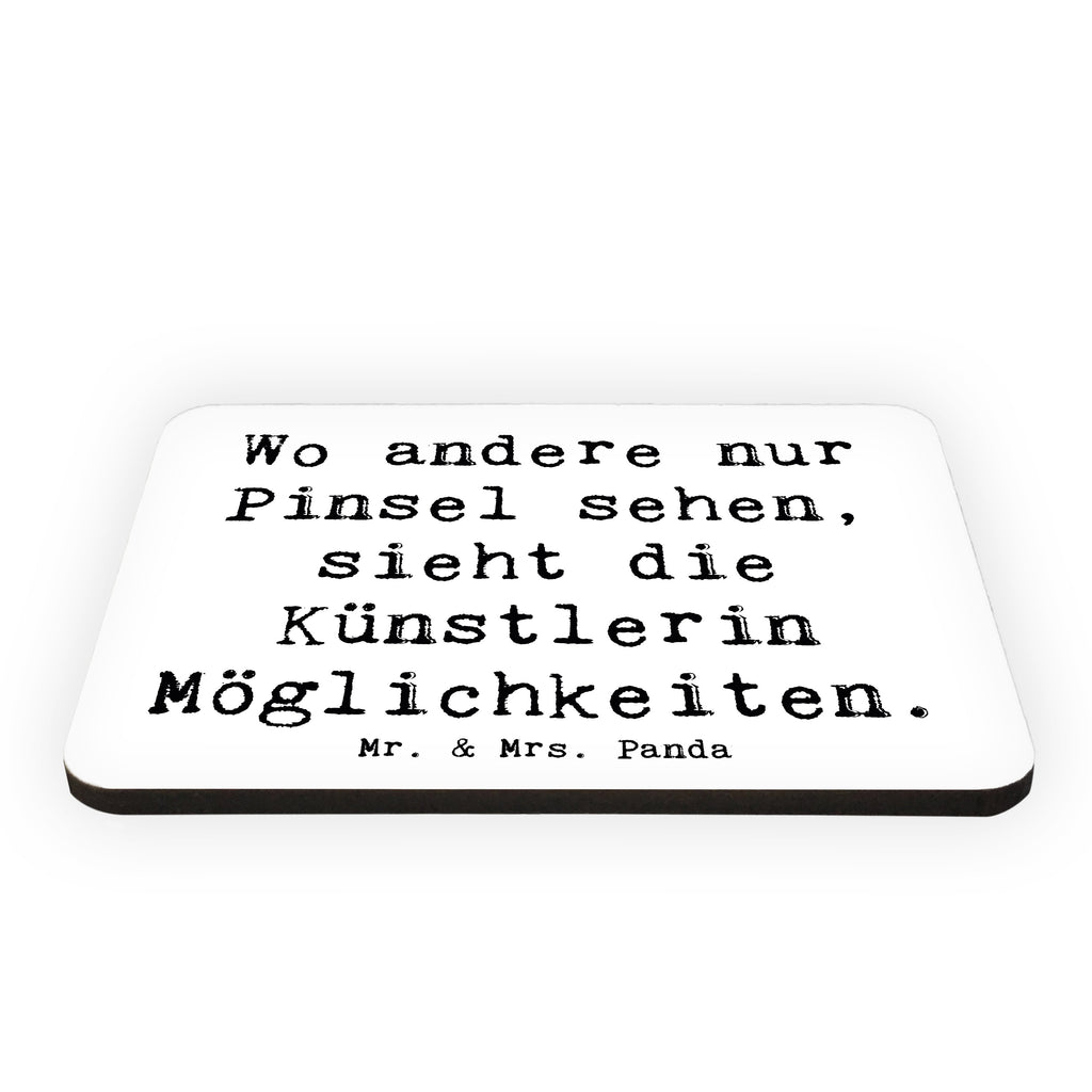 Magnet Wo andere nur Pinsel sehen, sieht die Künstlerin Möglichkeiten. Kühlschrankmagnet, Pinnwandmagnet, Souvenir Magnet, Motivmagnete, Dekomagnet, Whiteboard Magnet, Notiz Magnet, Kühlschrank Dekoration, Beruf, Ausbildung, Jubiläum, Abschied, Rente, Kollege, Kollegin, Geschenk, Schenken, Arbeitskollege, Mitarbeiter, Firma, Danke, Dankeschön