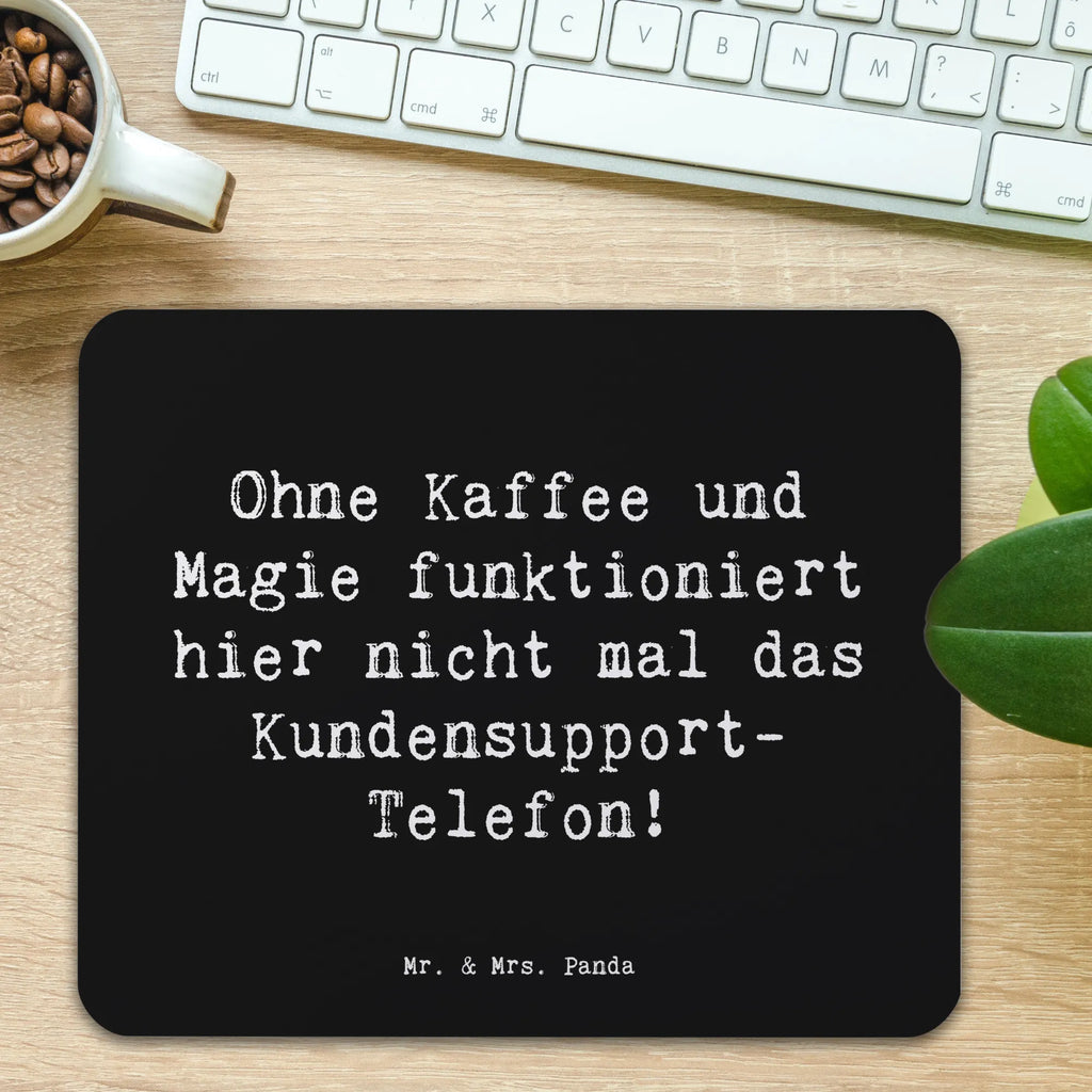 Mauspad Spruch Kundensupport Magie Mousepad, Computer zubehör, Büroausstattung, PC Zubehör, Arbeitszimmer, Mauspad, Einzigartiges Mauspad, Designer Mauspad, Mausunterlage, Mauspad Büro, Beruf, Ausbildung, Jubiläum, Abschied, Rente, Kollege, Kollegin, Geschenk, Schenken, Arbeitskollege, Mitarbeiter, Firma, Danke, Dankeschön