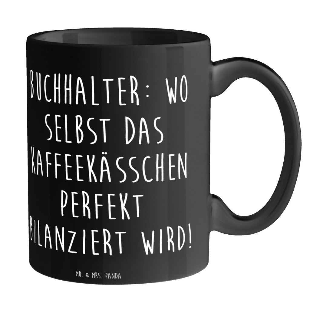 Tasse Spruch Buchhalter Balance Tasse, Kaffeetasse, Teetasse, Becher, Kaffeebecher, Teebecher, Keramiktasse, Porzellantasse, Büro Tasse, Geschenk Tasse, Tasse Sprüche, Tasse Motive, Kaffeetassen, Tasse bedrucken, Designer Tasse, Cappuccino Tassen, Schöne Teetassen, Beruf, Ausbildung, Jubiläum, Abschied, Rente, Kollege, Kollegin, Geschenk, Schenken, Arbeitskollege, Mitarbeiter, Firma, Danke, Dankeschön