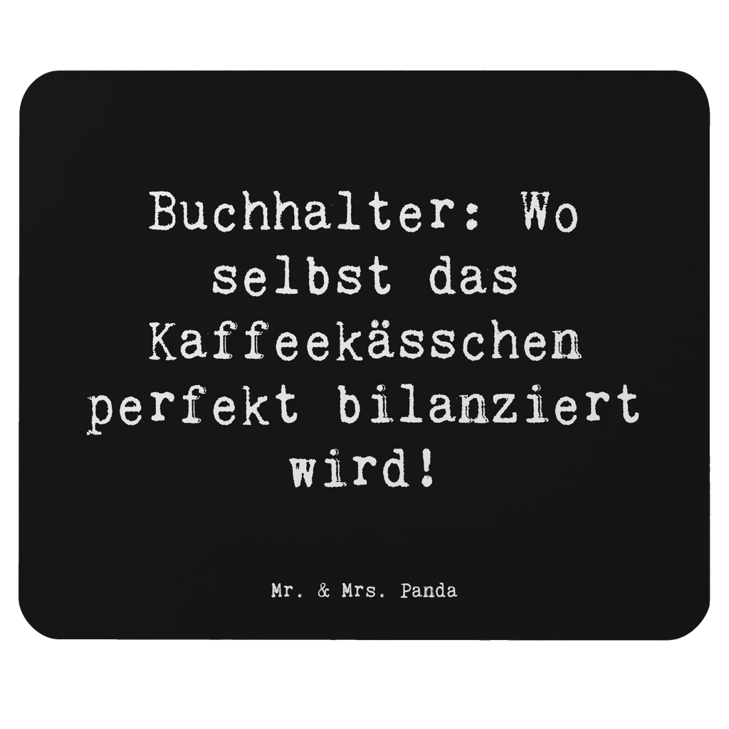 Mauspad Spruch Buchhalter Balance Mousepad, Computer zubehör, Büroausstattung, PC Zubehör, Arbeitszimmer, Mauspad, Einzigartiges Mauspad, Designer Mauspad, Mausunterlage, Mauspad Büro, Beruf, Ausbildung, Jubiläum, Abschied, Rente, Kollege, Kollegin, Geschenk, Schenken, Arbeitskollege, Mitarbeiter, Firma, Danke, Dankeschön