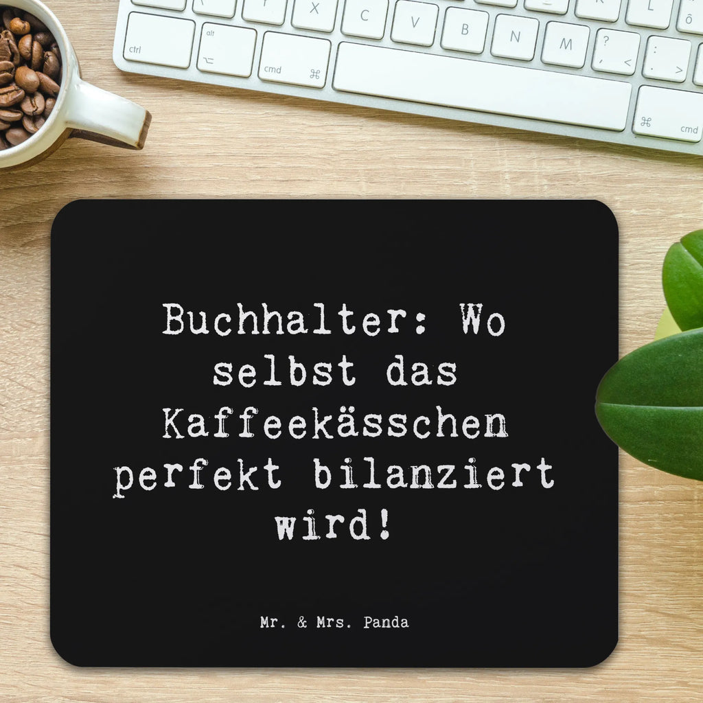 Mauspad Spruch Buchhalter Balance Mousepad, Computer zubehör, Büroausstattung, PC Zubehör, Arbeitszimmer, Mauspad, Einzigartiges Mauspad, Designer Mauspad, Mausunterlage, Mauspad Büro, Beruf, Ausbildung, Jubiläum, Abschied, Rente, Kollege, Kollegin, Geschenk, Schenken, Arbeitskollege, Mitarbeiter, Firma, Danke, Dankeschön