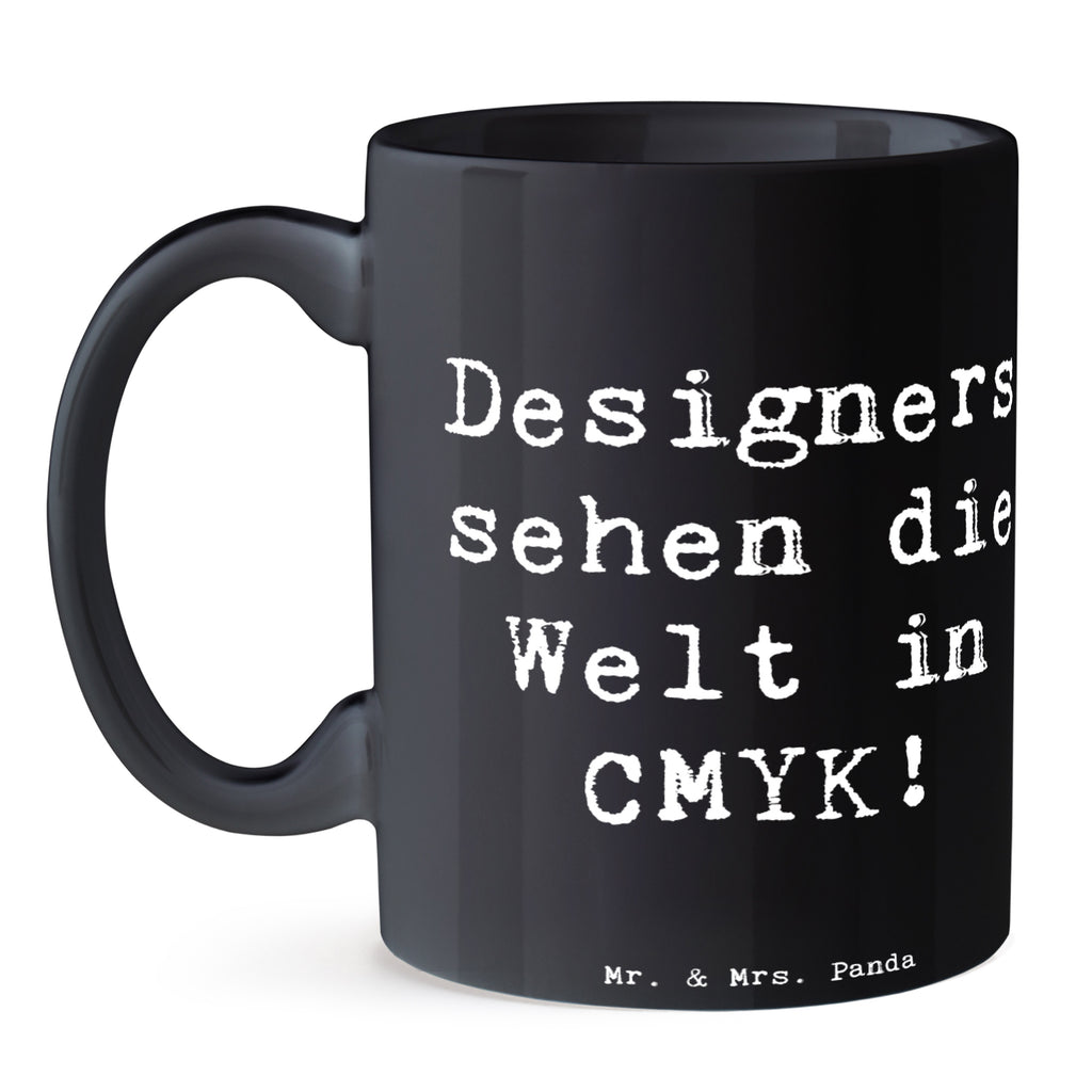 Tasse Spruch CMYK Designer Tasse, Kaffeetasse, Teetasse, Becher, Kaffeebecher, Teebecher, Keramiktasse, Porzellantasse, Büro Tasse, Geschenk Tasse, Tasse Sprüche, Tasse Motive, Kaffeetassen, Tasse bedrucken, Designer Tasse, Cappuccino Tassen, Schöne Teetassen, Beruf, Ausbildung, Jubiläum, Abschied, Rente, Kollege, Kollegin, Geschenk, Schenken, Arbeitskollege, Mitarbeiter, Firma, Danke, Dankeschön