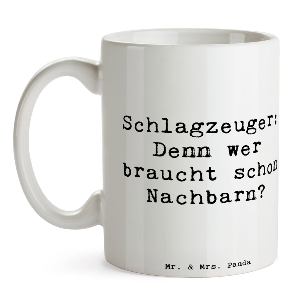 Tasse Spruch Schlagzeuger Spruch Tasse, Kaffeetasse, Teetasse, Becher, Kaffeebecher, Teebecher, Keramiktasse, Porzellantasse, Büro Tasse, Geschenk Tasse, Tasse Sprüche, Tasse Motive, Kaffeetassen, Tasse bedrucken, Designer Tasse, Cappuccino Tassen, Schöne Teetassen, Instrumente, Geschenke Musiker, Musikliebhaber