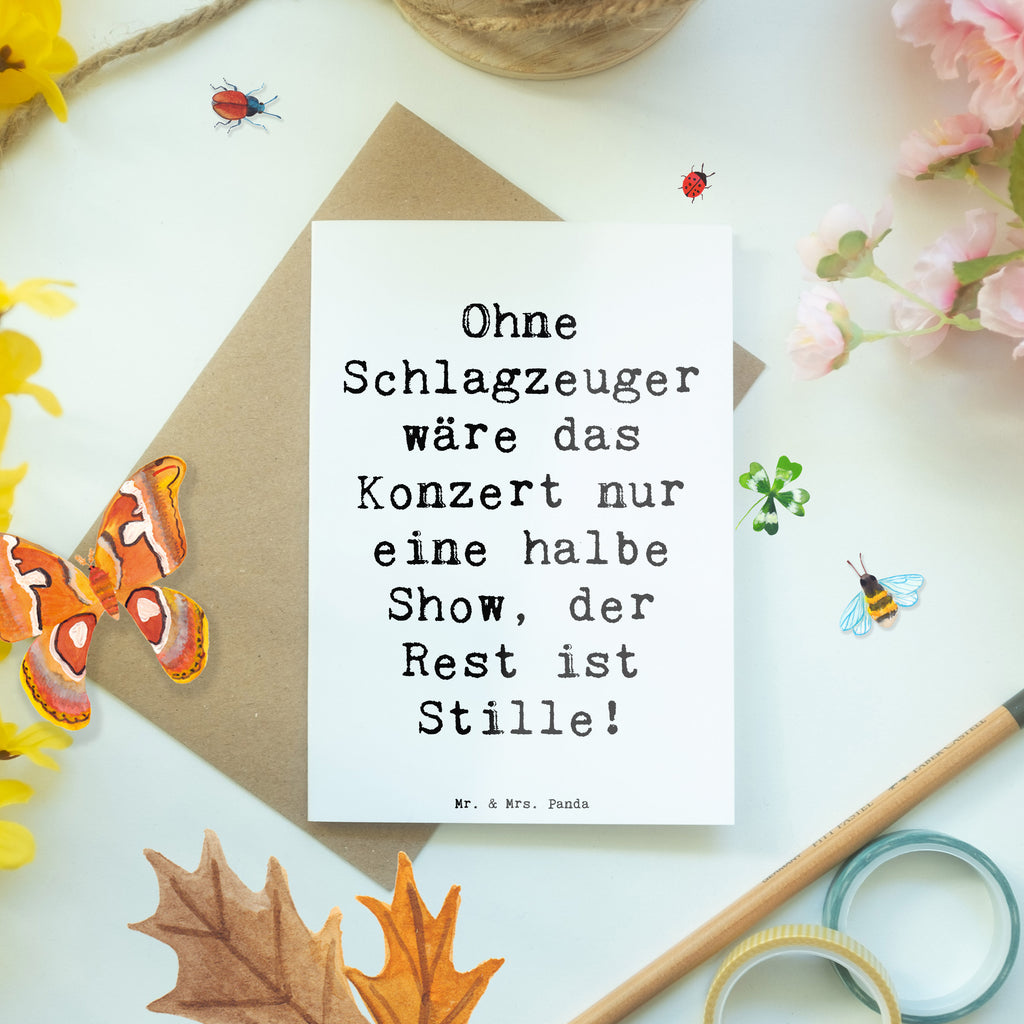 Grußkarte Ohne Schlagzeuger wäre das Konzert nur eine halbe Show – der Rest ist Stille! Grußkarte, Klappkarte, Einladungskarte, Glückwunschkarte, Hochzeitskarte, Geburtstagskarte, Karte, Ansichtskarten, Instrumente, Geschenke Musiker, Musikliebhaber