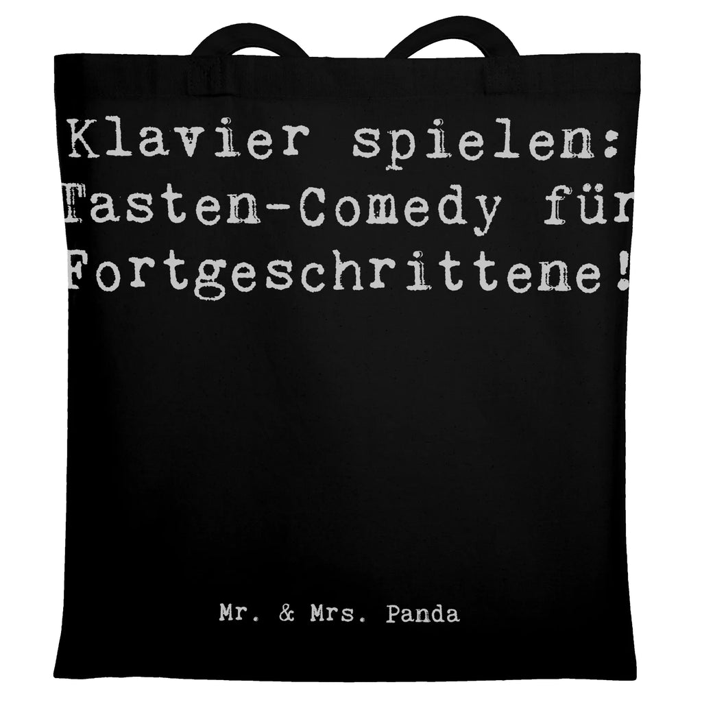 Tragetasche Spruch Klavier Tasten Beuteltasche, Beutel, Einkaufstasche, Jutebeutel, Stoffbeutel, Tasche, Shopper, Umhängetasche, Strandtasche, Schultertasche, Stofftasche, Tragetasche, Badetasche, Jutetasche, Einkaufstüte, Laptoptasche, Instrumente, Geschenke Musiker, Musikliebhaber