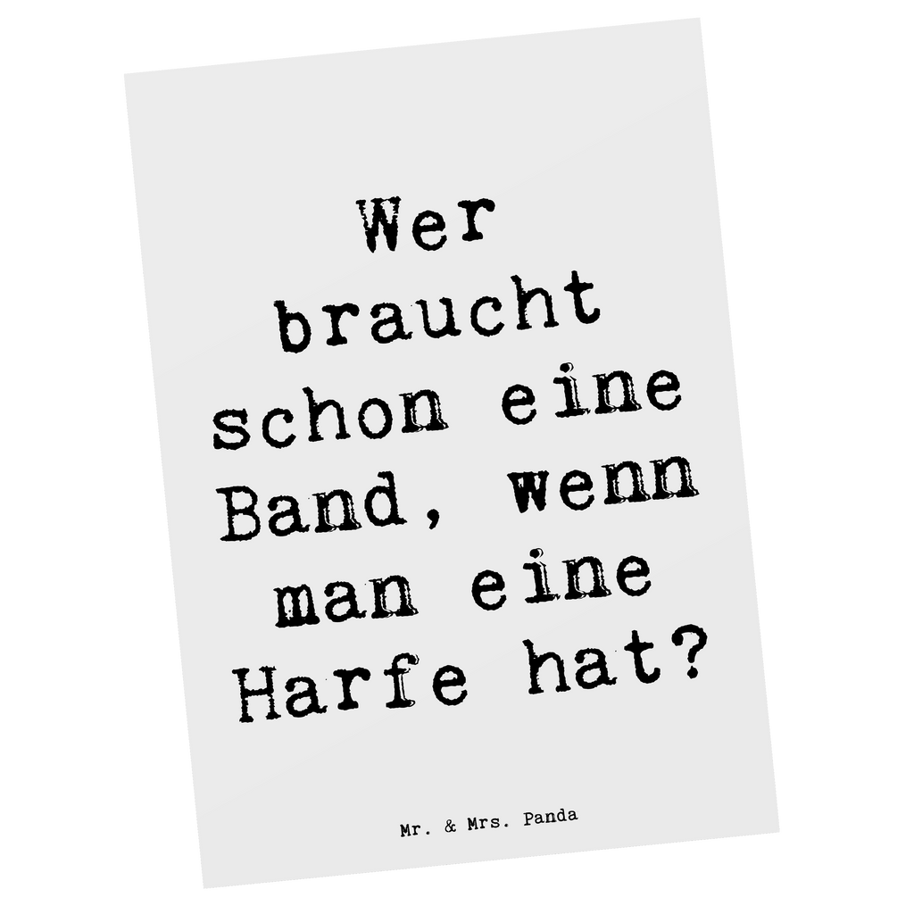 Postkarte Spruch Wer braucht schon eine Band, wenn man eine Harfe hat? Postkarte, Karte, Geschenkkarte, Grußkarte, Einladung, Ansichtskarte, Geburtstagskarte, Einladungskarte, Dankeskarte, Ansichtskarten, Einladung Geburtstag, Einladungskarten Geburtstag, Instrumente, Geschenke Musiker, Musikliebhaber