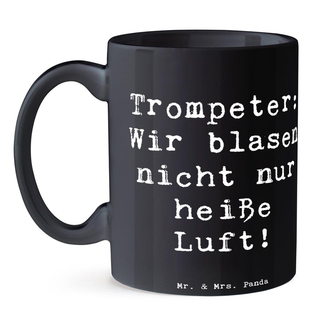 Tasse Spruch Trompete Kunst Tasse, Kaffeetasse, Teetasse, Becher, Kaffeebecher, Teebecher, Keramiktasse, Porzellantasse, Büro Tasse, Geschenk Tasse, Tasse Sprüche, Tasse Motive, Kaffeetassen, Tasse bedrucken, Designer Tasse, Cappuccino Tassen, Schöne Teetassen, Instrumente, Geschenke Musiker, Musikliebhaber