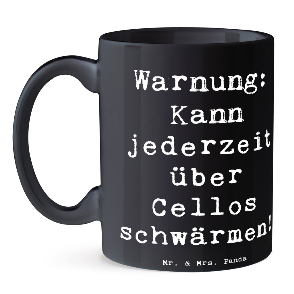 Tasse Warnung: Kann jederzeit über Cellos schwärmen - Cello Begeisterung Tasse, Kaffeetasse, Teetasse, Becher, Kaffeebecher, Teebecher, Keramiktasse, Porzellantasse, Büro Tasse, Geschenk Tasse, Tasse Sprüche, Tasse Motive, Instrumente, Geschenke Musiker, Musikliebhaber