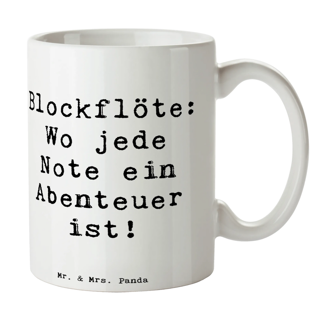 Tasse Spruch Abenteuer Blockflöte Tasse, Kaffeetasse, Teetasse, Becher, Kaffeebecher, Teebecher, Keramiktasse, Porzellantasse, Büro Tasse, Geschenk Tasse, Tasse Sprüche, Tasse Motive, Kaffeetassen, Tasse bedrucken, Designer Tasse, Cappuccino Tassen, Schöne Teetassen, Instrumente, Geschenke Musiker, Musikliebhaber