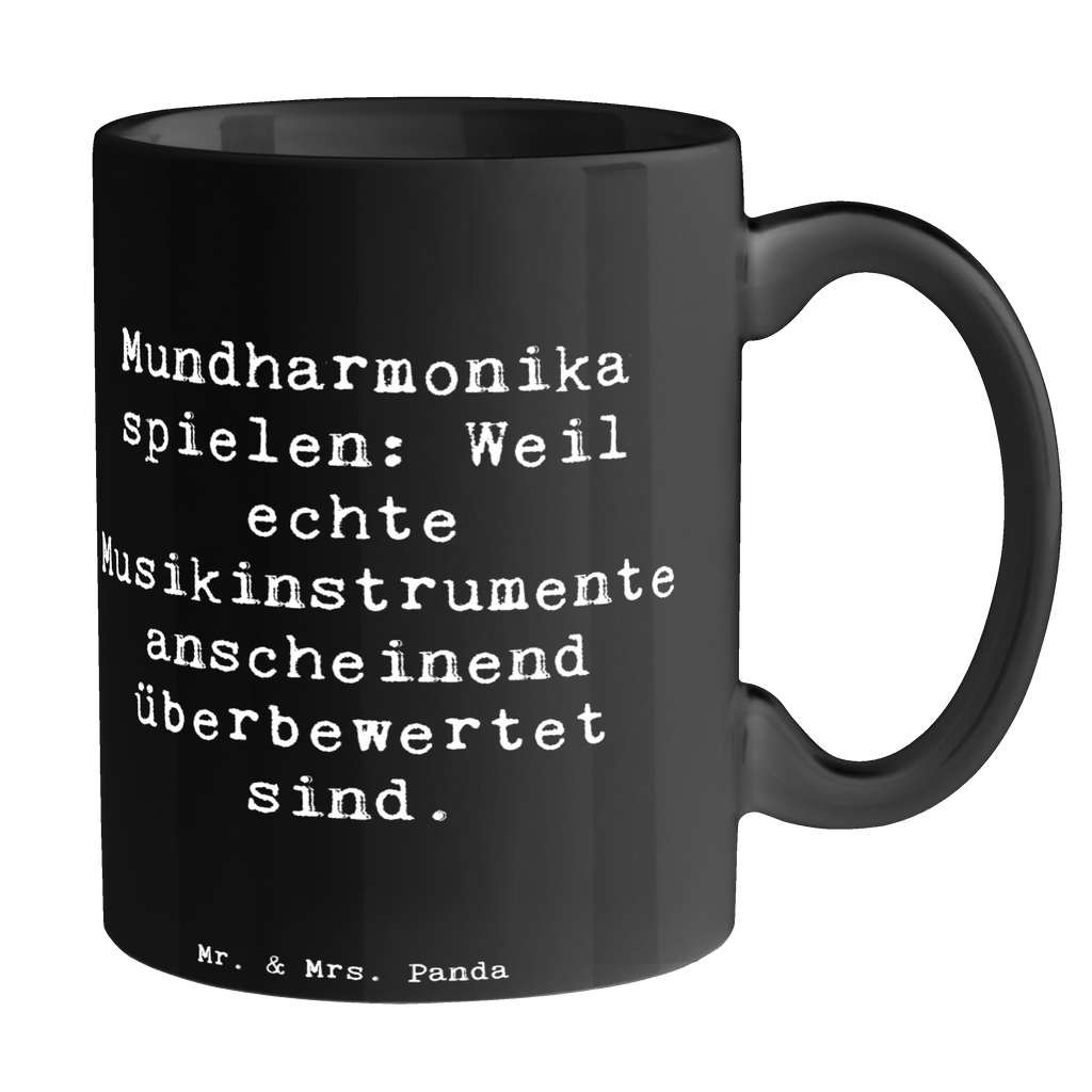 Tasse Spruch Mundharmonika spielen: Weil echte Musikinstrumente anscheinend überbewertet sind. Tasse, Kaffeetasse, Teetasse, Becher, Kaffeebecher, Teebecher, Keramiktasse, Porzellantasse, Büro Tasse, Geschenk Tasse, Tasse Sprüche, Tasse Motive, Kaffeetassen, Tasse bedrucken, Designer Tasse, Cappuccino Tassen, Schöne Teetassen, Instrumente, Geschenke Musiker, Musikliebhaber