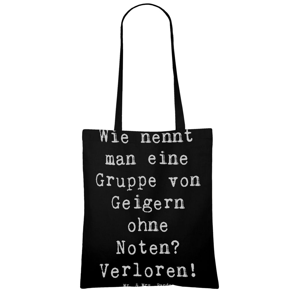 Tragetasche Spruch Verlorene Geiger Beuteltasche, Beutel, Einkaufstasche, Jutebeutel, Stoffbeutel, Tasche, Shopper, Umhängetasche, Strandtasche, Schultertasche, Stofftasche, Tragetasche, Badetasche, Jutetasche, Einkaufstüte, Laptoptasche, Instrumente, Geschenke Musiker, Musikliebhaber