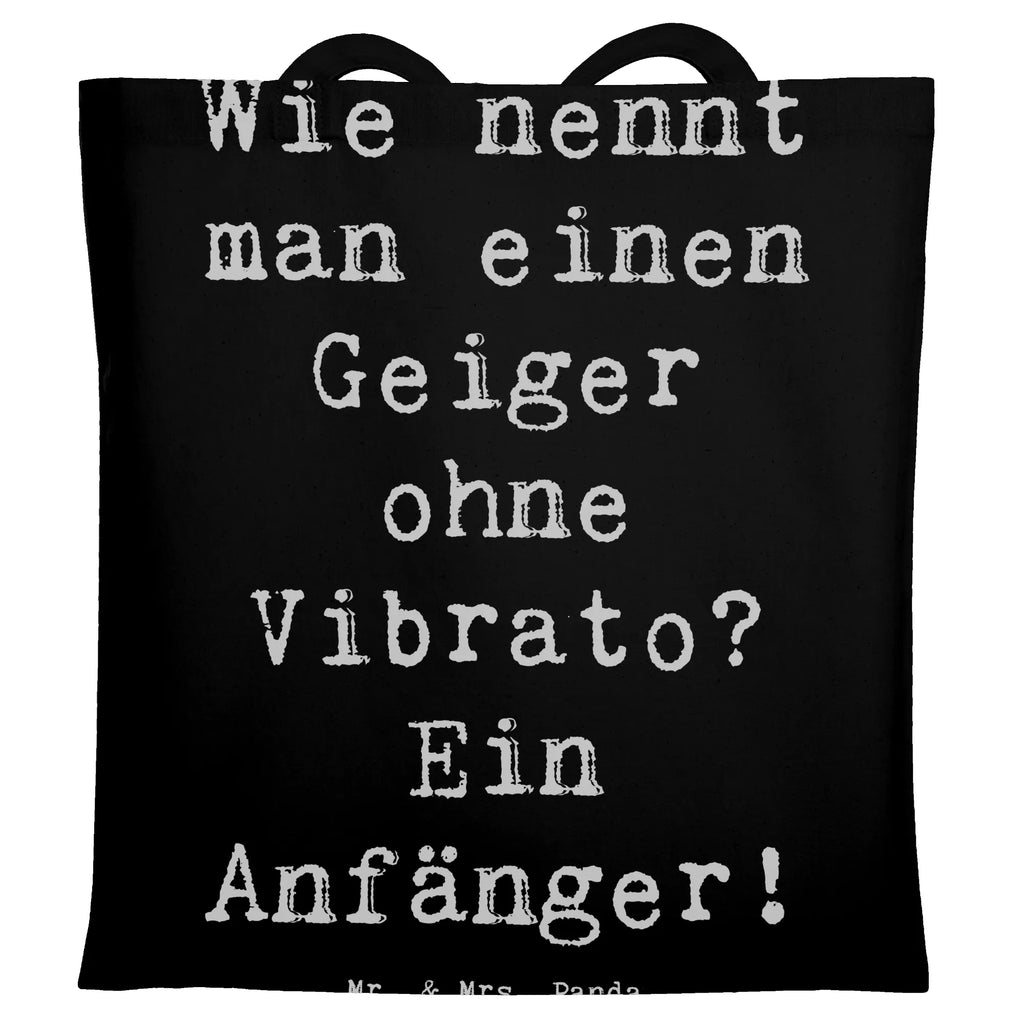 Tragetasche Spruch Violine Anfänger Beuteltasche, Beutel, Einkaufstasche, Jutebeutel, Stoffbeutel, Tasche, Shopper, Umhängetasche, Strandtasche, Schultertasche, Stofftasche, Tragetasche, Badetasche, Jutetasche, Einkaufstüte, Laptoptasche, Instrumente, Geschenke Musiker, Musikliebhaber