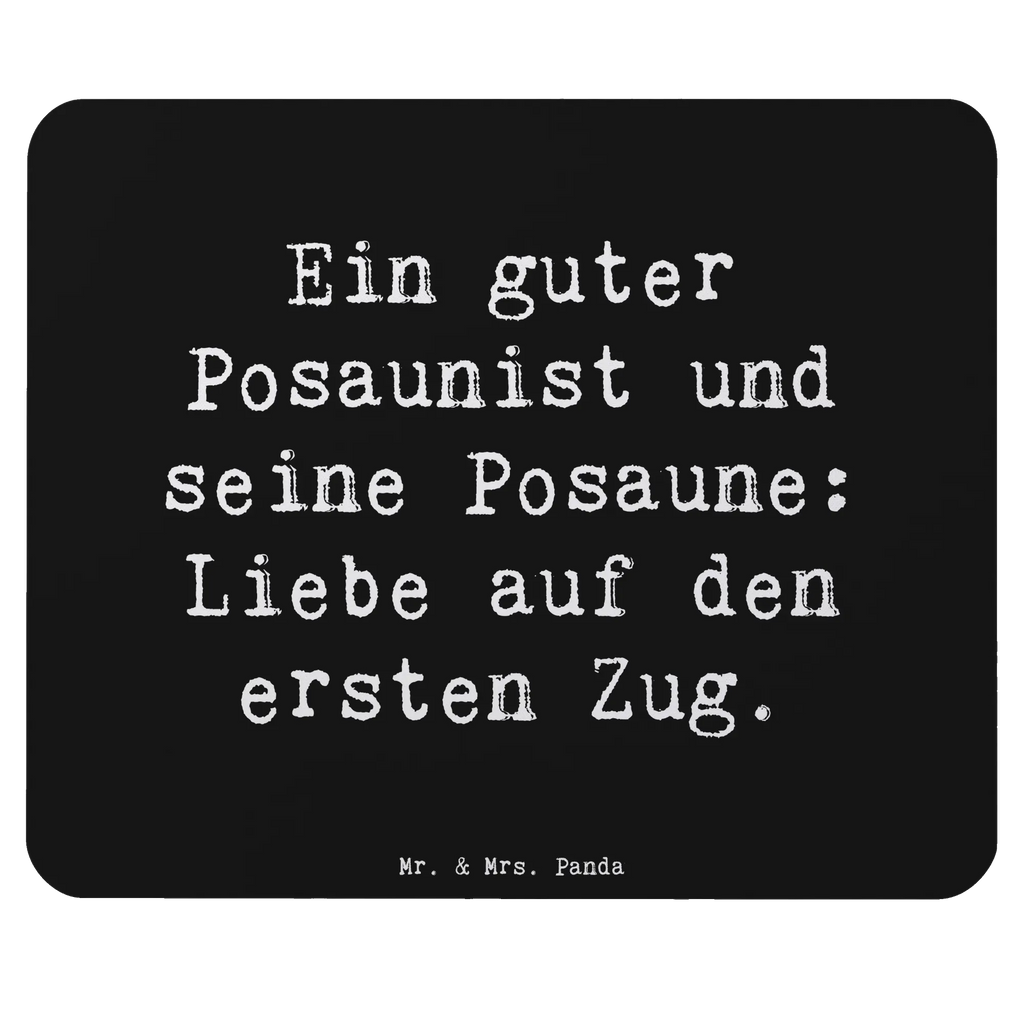 Mauspad Spruch Posaune Liebe