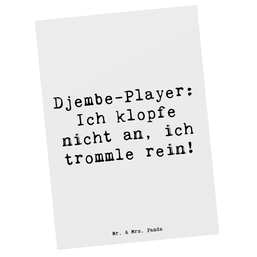 Postkarte Djembe-Player: Ich klopfe nicht an, ich trommle rein! Postkarte, Karte, Geschenkkarte, Grußkarte, Einladung, Ansichtskarte, Geburtstagskarte, Einladungskarte, Dankeskarte, Instrumente, Geschenke Musiker, Musikliebhaber