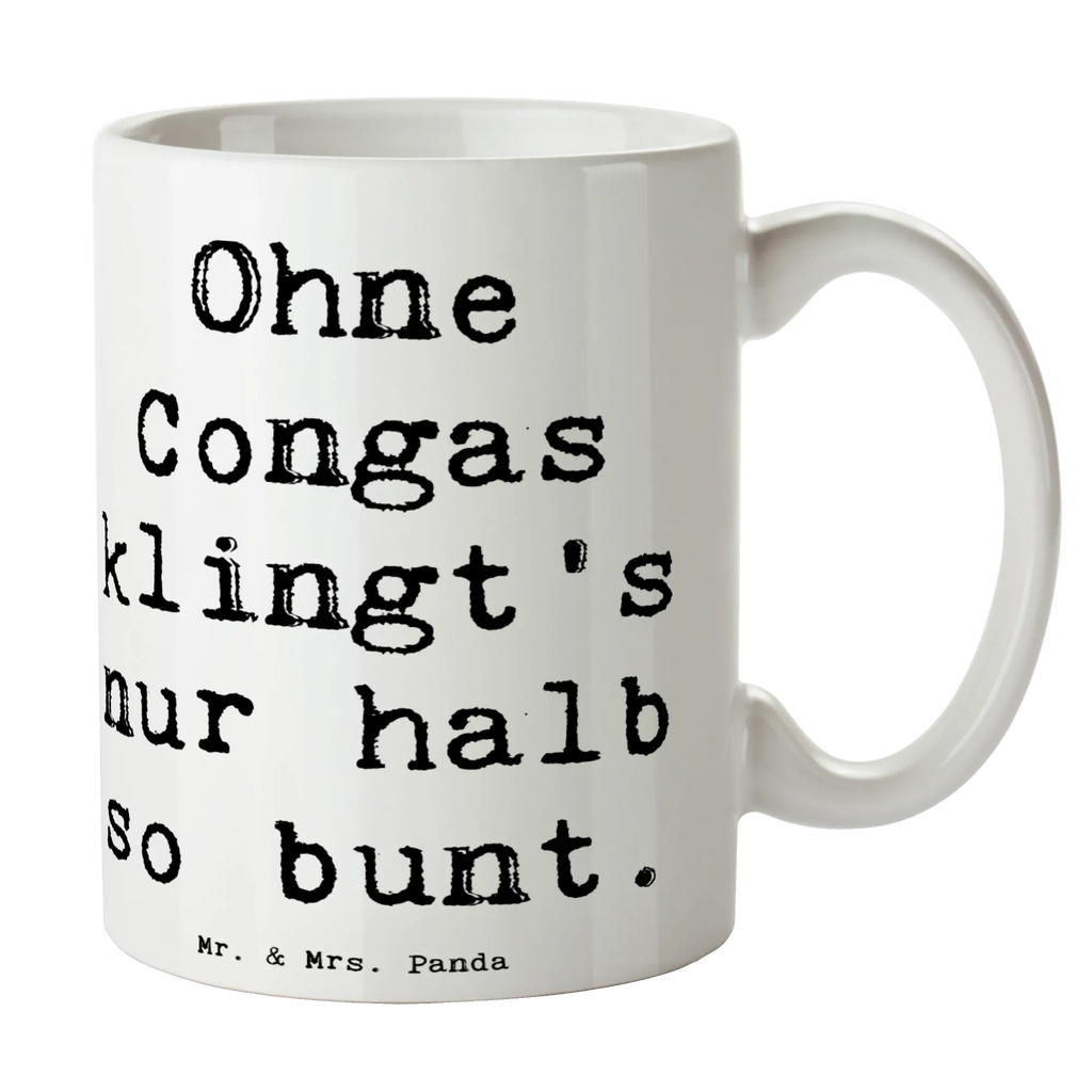 Tasse Spruch Bunte Congas Tasse, Kaffeetasse, Teetasse, Becher, Kaffeebecher, Teebecher, Keramiktasse, Porzellantasse, Büro Tasse, Geschenk Tasse, Tasse Sprüche, Tasse Motive, Kaffeetassen, Tasse bedrucken, Designer Tasse, Cappuccino Tassen, Schöne Teetassen, Instrumente, Geschenke Musiker, Musikliebhaber