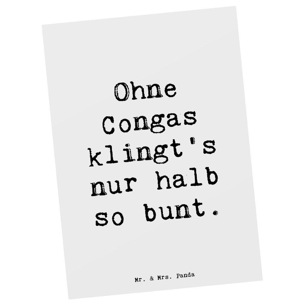 Postkarte Ohne Congas klingt's nur halb so bunt. Postkarte, Karte, Geschenkkarte, Grußkarte, Einladung, Ansichtskarte, Geburtstagskarte, Einladungskarte, Dankeskarte, Instrumente, Geschenke Musiker, Musikliebhaber