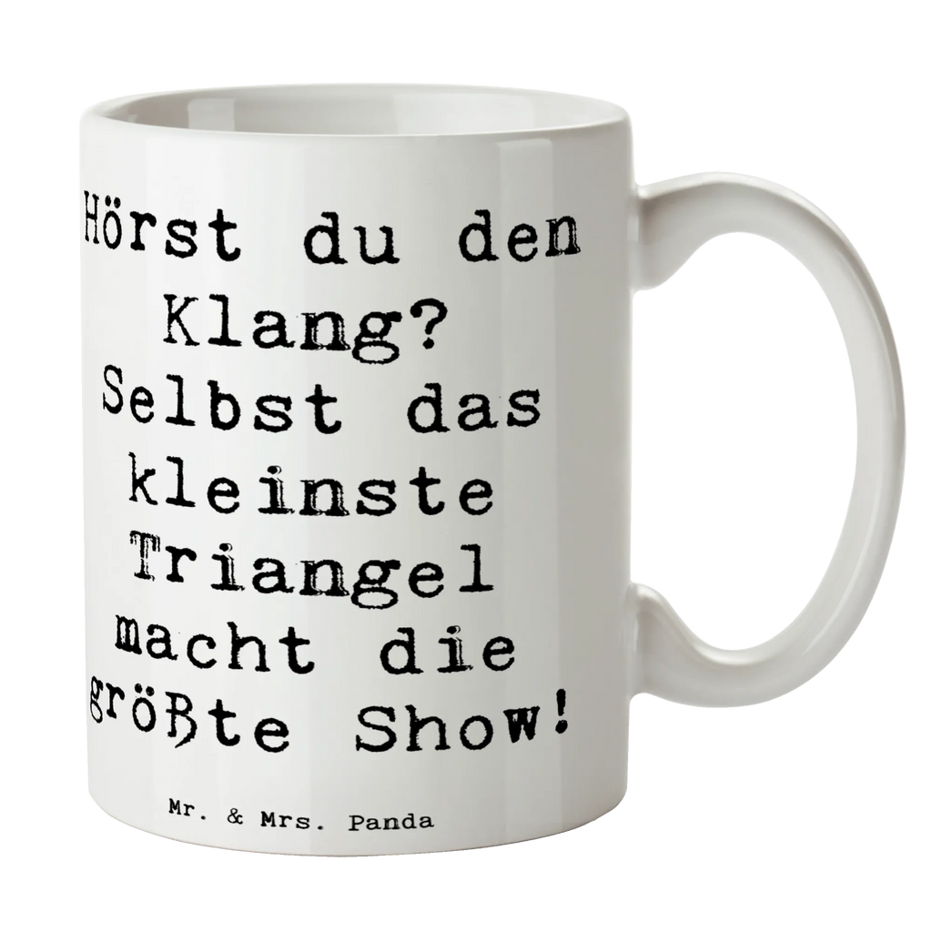 Tasse Spruch Triangel Klang Tasse, Kaffeetasse, Teetasse, Becher, Kaffeebecher, Teebecher, Keramiktasse, Porzellantasse, Büro Tasse, Geschenk Tasse, Tasse Sprüche, Tasse Motive, Kaffeetassen, Tasse bedrucken, Designer Tasse, Cappuccino Tassen, Schöne Teetassen, Instrumente, Geschenke Musiker, Musikliebhaber