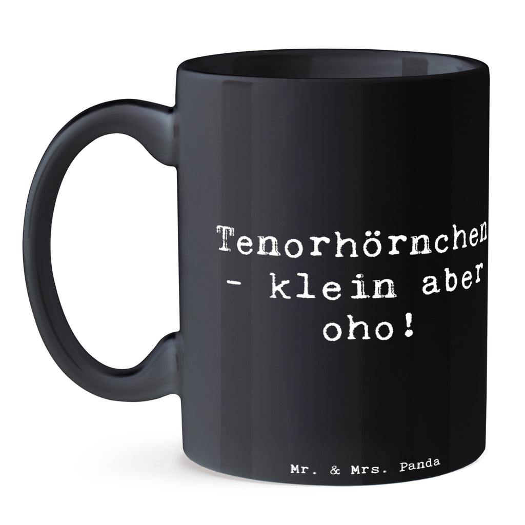 Tasse Spruch Tenorhörnchen Magie Tasse, Kaffeetasse, Teetasse, Becher, Kaffeebecher, Teebecher, Keramiktasse, Porzellantasse, Büro Tasse, Geschenk Tasse, Tasse Sprüche, Tasse Motive, Kaffeetassen, Tasse bedrucken, Designer Tasse, Cappuccino Tassen, Schöne Teetassen, Instrumente, Geschenke Musiker, Musikliebhaber