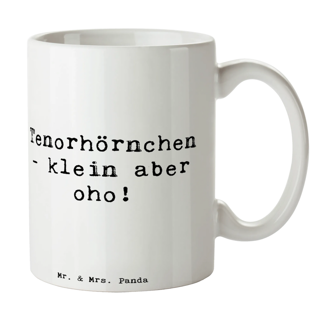 Tasse Spruch Tenorhörnchen Magie Tasse, Kaffeetasse, Teetasse, Becher, Kaffeebecher, Teebecher, Keramiktasse, Porzellantasse, Büro Tasse, Geschenk Tasse, Tasse Sprüche, Tasse Motive, Kaffeetassen, Tasse bedrucken, Designer Tasse, Cappuccino Tassen, Schöne Teetassen, Instrumente, Geschenke Musiker, Musikliebhaber