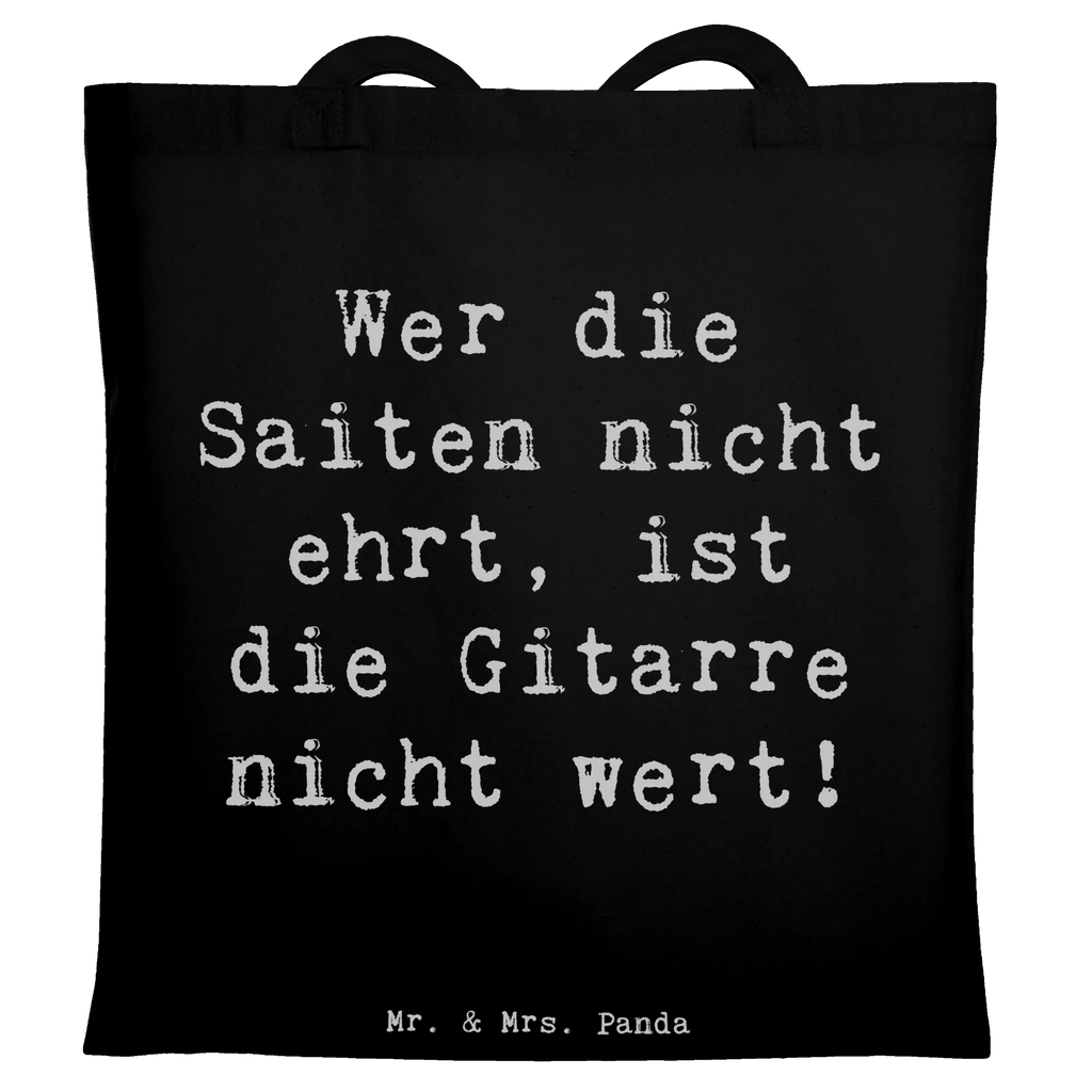 Tote bag Saying Wer die Saiten nicht ehrt, ist die Gitarre nicht wert! Beuteltasche, Beutel, Einkaufstasche, Jutebeutel, Stoffbeutel, Tasche, Shopper, Umhängetasche, Strandtasche, Schultertasche, Stofftasche, Tragetasche, Badetasche, Jutetasche, Einkaufstüte, Laptoptasche, Instrumente, Geschenke Musiker, Musikliebhaber