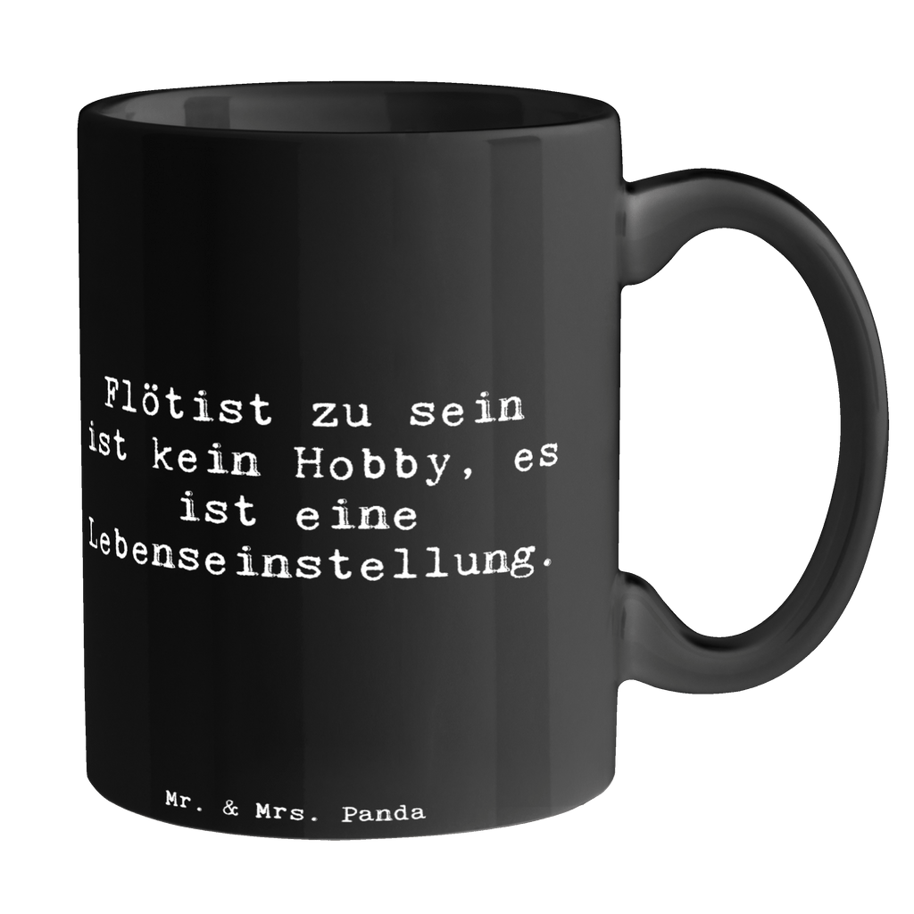 Tasse Spruch Flötist zu sein ist kein Hobby, es ist eine Lebenseinstellung. Tasse, Kaffeetasse, Teetasse, Becher, Kaffeebecher, Teebecher, Keramiktasse, Porzellantasse, Büro Tasse, Geschenk Tasse, Tasse Sprüche, Tasse Motive, Kaffeetassen, Tasse bedrucken, Designer Tasse, Cappuccino Tassen, Schöne Teetassen, Instrumente, Geschenke Musiker, Musikliebhaber