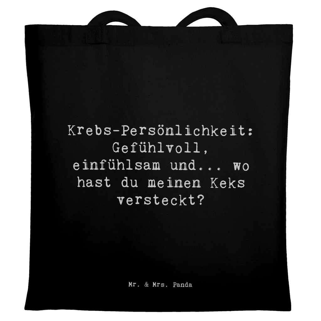 Tragetasche Spruch Krebs Gefühlswelt Beuteltasche, Beutel, Einkaufstasche, Jutebeutel, Stoffbeutel, Tasche, Shopper, Umhängetasche, Strandtasche, Schultertasche, Stofftasche, Tragetasche, Badetasche, Jutetasche, Einkaufstüte, Laptoptasche, Tierkreiszeichen, Sternzeichen, Horoskop, Astrologie, Aszendent