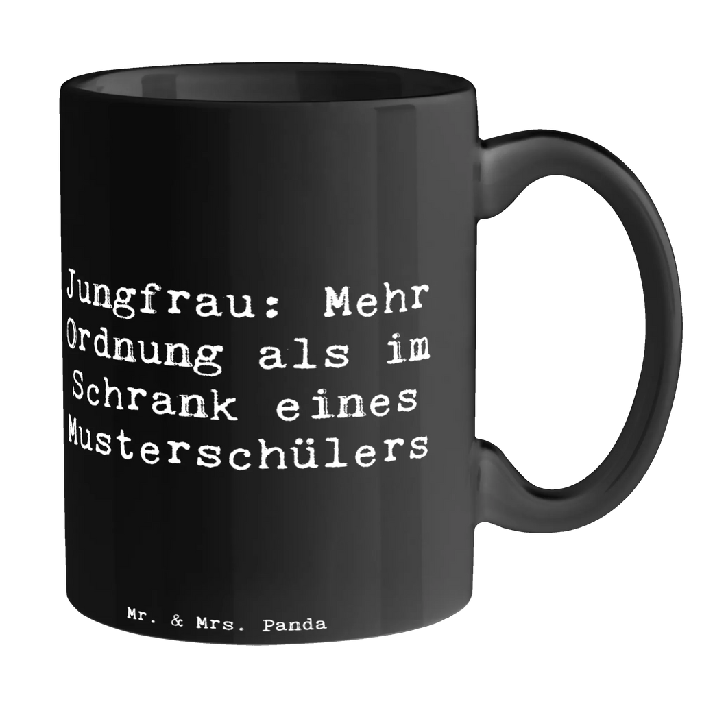 Tasse Spruch Jungfrau Ordnung Tasse, Kaffeetasse, Teetasse, Becher, Kaffeebecher, Teebecher, Keramiktasse, Porzellantasse, Büro Tasse, Geschenk Tasse, Tasse Sprüche, Tasse Motive, Kaffeetassen, Tasse bedrucken, Designer Tasse, Cappuccino Tassen, Schöne Teetassen, Tierkreiszeichen, Sternzeichen, Horoskop, Astrologie, Aszendent