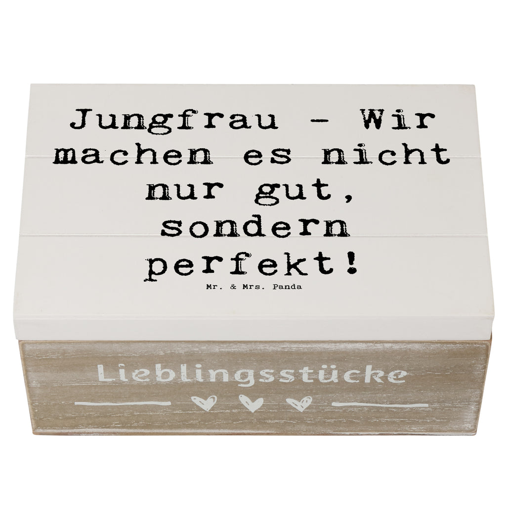 Holzkiste Spruch Jungfrau Perfektion Holzkiste, Kiste, Schatzkiste, Truhe, Schatulle, XXL, Erinnerungsbox, Erinnerungskiste, Dekokiste, Aufbewahrungsbox, Geschenkbox, Geschenkdose, Tierkreiszeichen, Sternzeichen, Horoskop, Astrologie, Aszendent