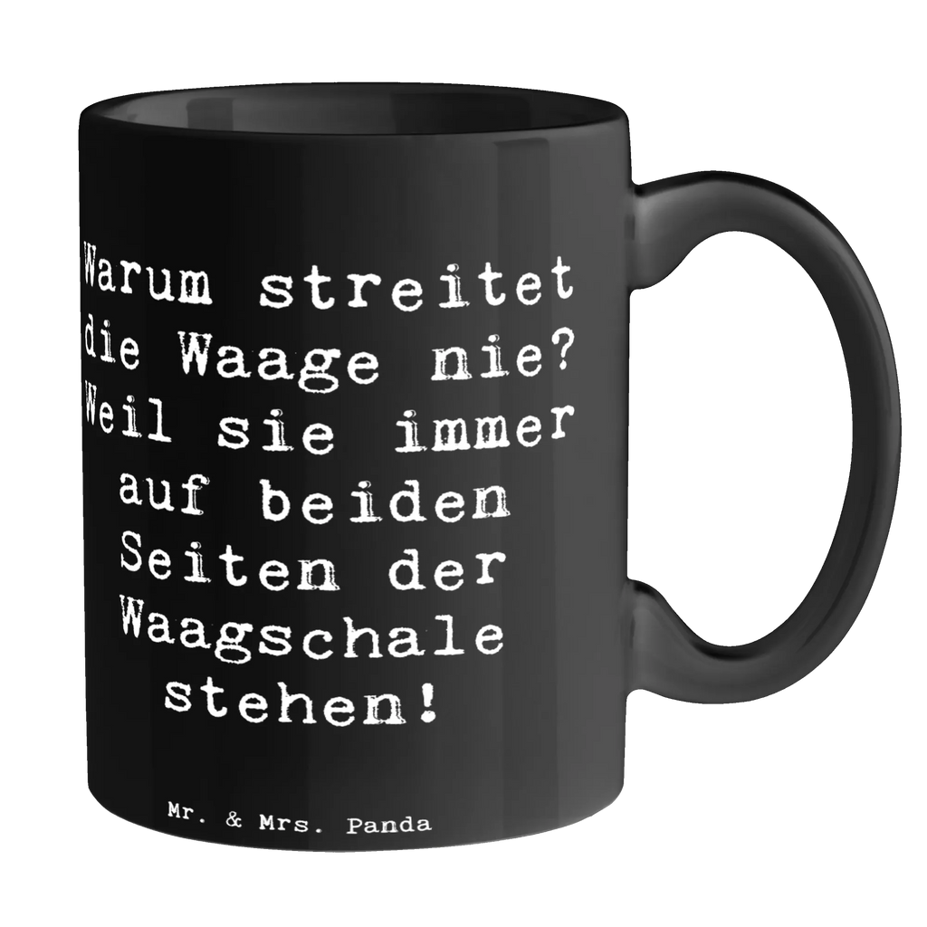 Tasse Spruch Waage Harmonie Tasse, Kaffeetasse, Teetasse, Becher, Kaffeebecher, Teebecher, Keramiktasse, Porzellantasse, Büro Tasse, Geschenk Tasse, Tasse Sprüche, Tasse Motive, Kaffeetassen, Tasse bedrucken, Designer Tasse, Cappuccino Tassen, Schöne Teetassen, Tierkreiszeichen, Sternzeichen, Horoskop, Astrologie, Aszendent