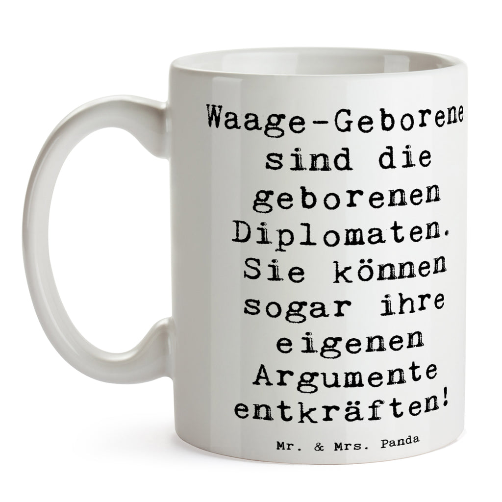 Tasse Spruch Diplomatische Waage Tasse, Kaffeetasse, Teetasse, Becher, Kaffeebecher, Teebecher, Keramiktasse, Porzellantasse, Büro Tasse, Geschenk Tasse, Tasse Sprüche, Tasse Motive, Kaffeetassen, Tasse bedrucken, Designer Tasse, Cappuccino Tassen, Schöne Teetassen, Tierkreiszeichen, Sternzeichen, Horoskop, Astrologie, Aszendent