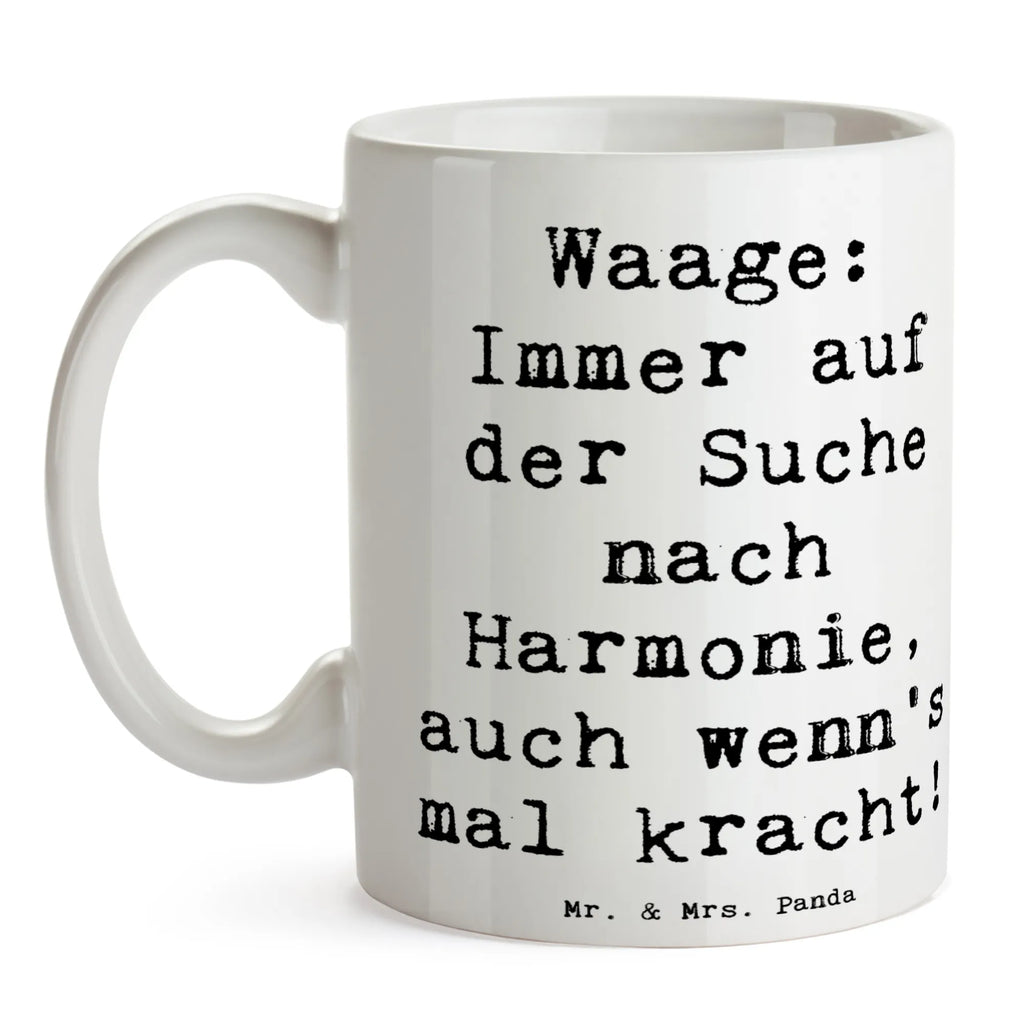 Tasse Spruch Waagen Harmonie Tasse, Kaffeetasse, Teetasse, Becher, Kaffeebecher, Teebecher, Keramiktasse, Porzellantasse, Büro Tasse, Geschenk Tasse, Tasse Sprüche, Tasse Motive, Kaffeetassen, Tasse bedrucken, Designer Tasse, Cappuccino Tassen, Schöne Teetassen, Tierkreiszeichen, Sternzeichen, Horoskop, Astrologie, Aszendent