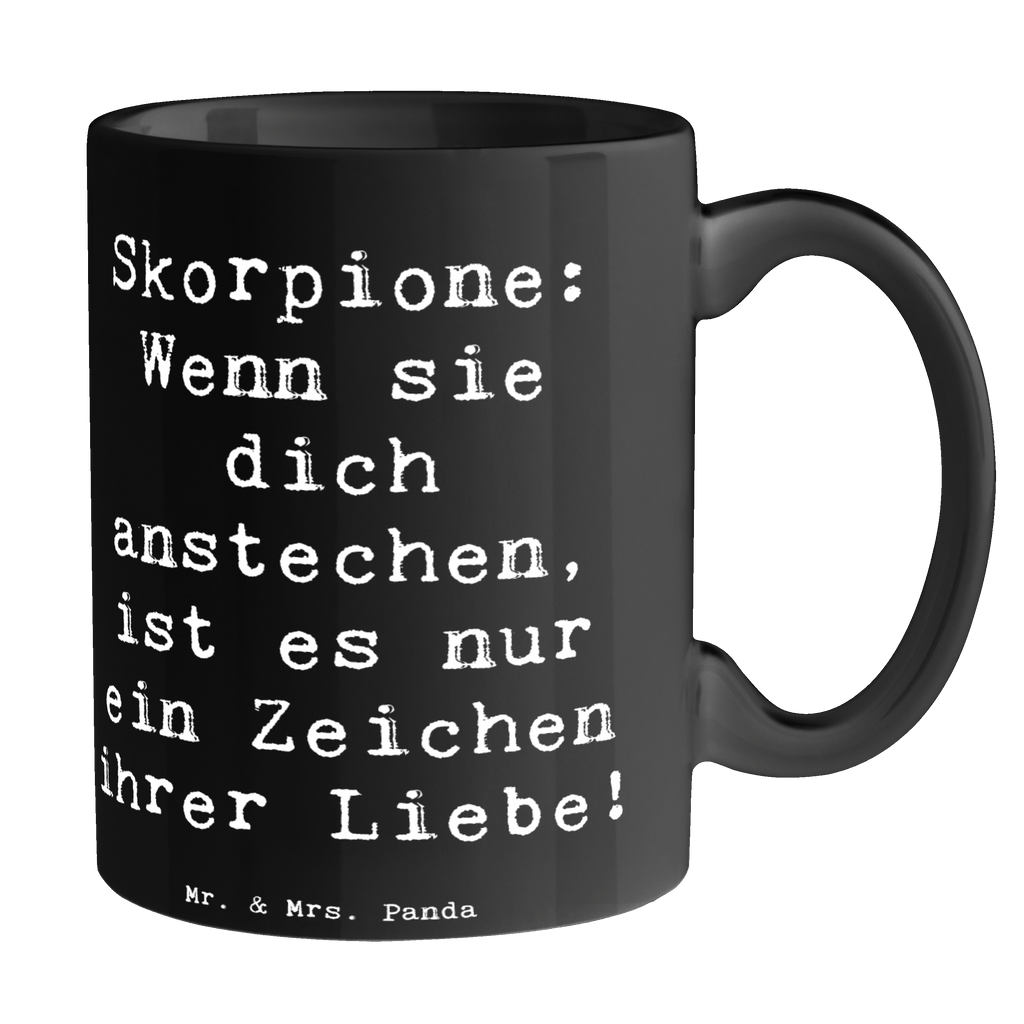 Tasse Spruch Skorpion Liebe Tasse, Kaffeetasse, Teetasse, Becher, Kaffeebecher, Teebecher, Keramiktasse, Porzellantasse, Büro Tasse, Geschenk Tasse, Tasse Sprüche, Tasse Motive, Kaffeetassen, Tasse bedrucken, Designer Tasse, Cappuccino Tassen, Schöne Teetassen, Tierkreiszeichen, Sternzeichen, Horoskop, Astrologie, Aszendent