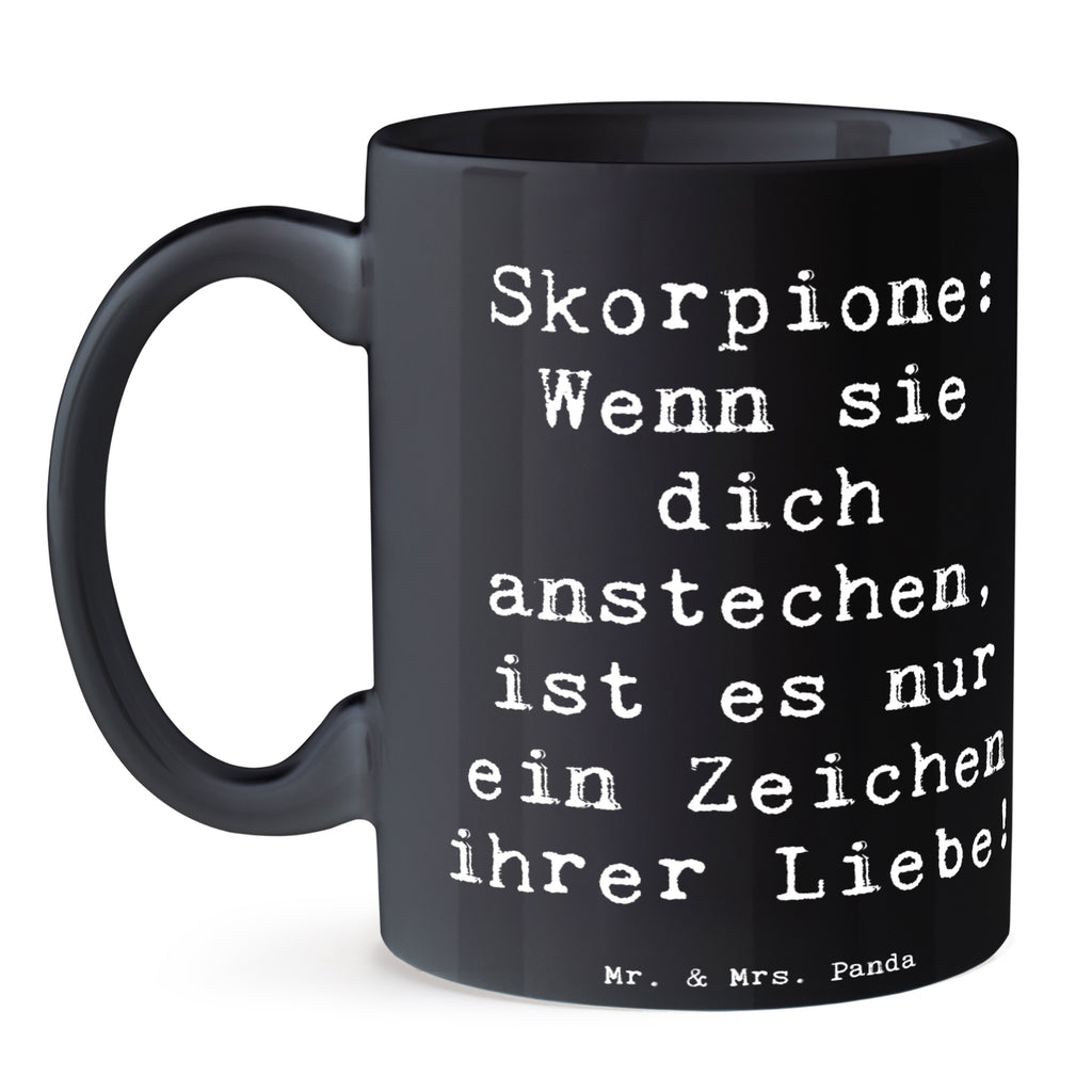 Tasse Spruch Skorpion Liebe Tasse, Kaffeetasse, Teetasse, Becher, Kaffeebecher, Teebecher, Keramiktasse, Porzellantasse, Büro Tasse, Geschenk Tasse, Tasse Sprüche, Tasse Motive, Kaffeetassen, Tasse bedrucken, Designer Tasse, Cappuccino Tassen, Schöne Teetassen, Tierkreiszeichen, Sternzeichen, Horoskop, Astrologie, Aszendent