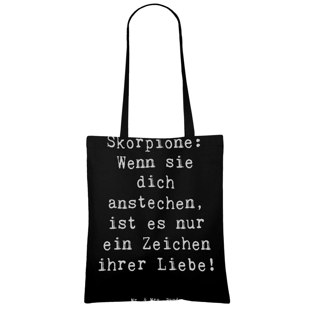 Tragetasche Spruch Skorpion Liebe Beuteltasche, Beutel, Einkaufstasche, Jutebeutel, Stoffbeutel, Tasche, Shopper, Umhängetasche, Strandtasche, Schultertasche, Stofftasche, Tragetasche, Badetasche, Jutetasche, Einkaufstüte, Laptoptasche, Tierkreiszeichen, Sternzeichen, Horoskop, Astrologie, Aszendent