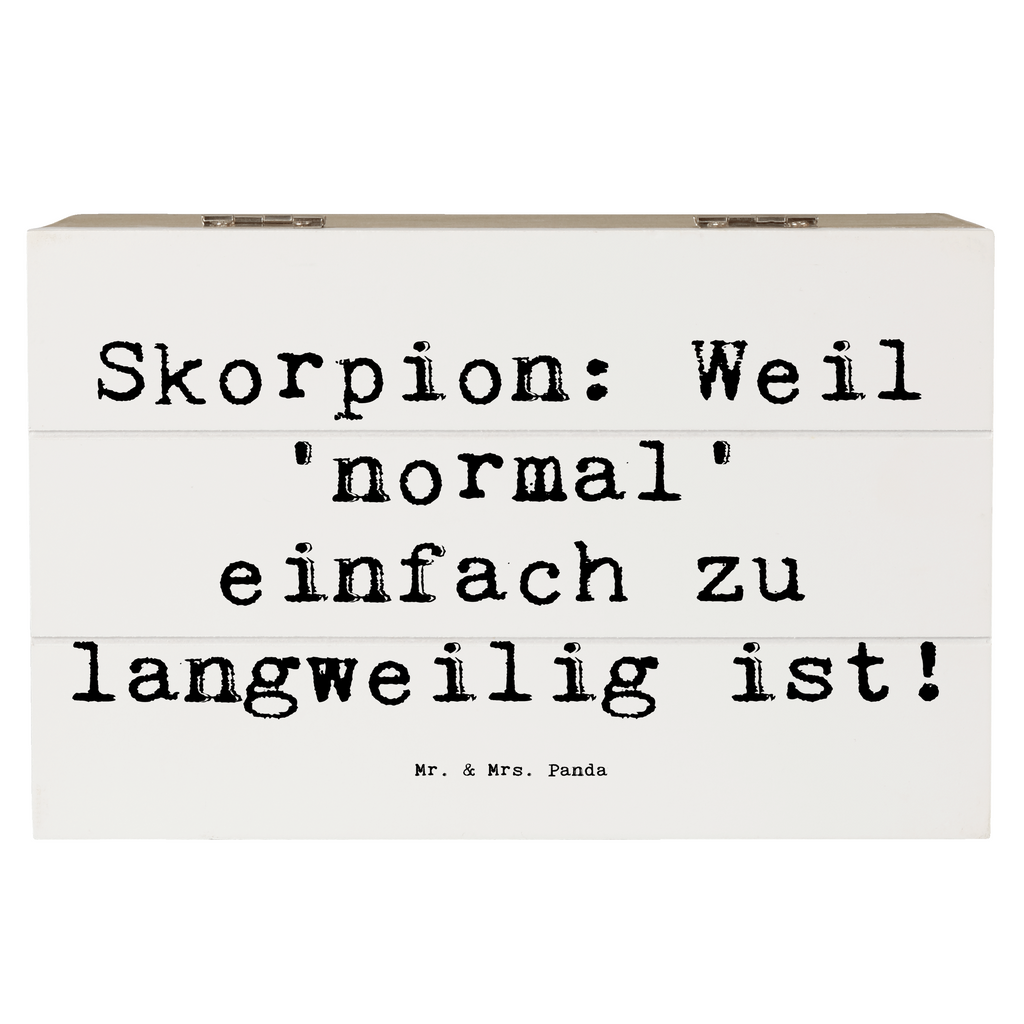 Holzkiste Spruch Skorpion Unikat Holzkiste, Kiste, Schatzkiste, Truhe, Schatulle, XXL, Erinnerungsbox, Erinnerungskiste, Dekokiste, Aufbewahrungsbox, Geschenkbox, Geschenkdose, Tierkreiszeichen, Sternzeichen, Horoskop, Astrologie, Aszendent